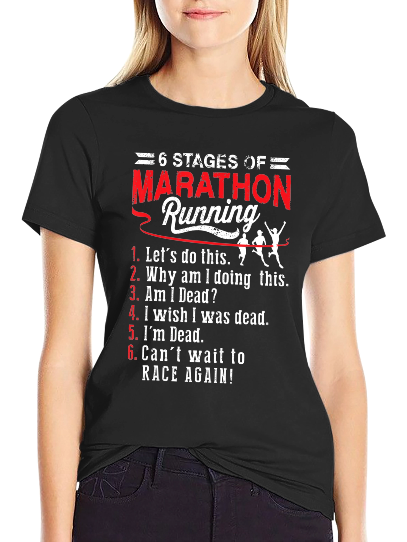 Marathon Running 6 Stages Funny T-Shirt