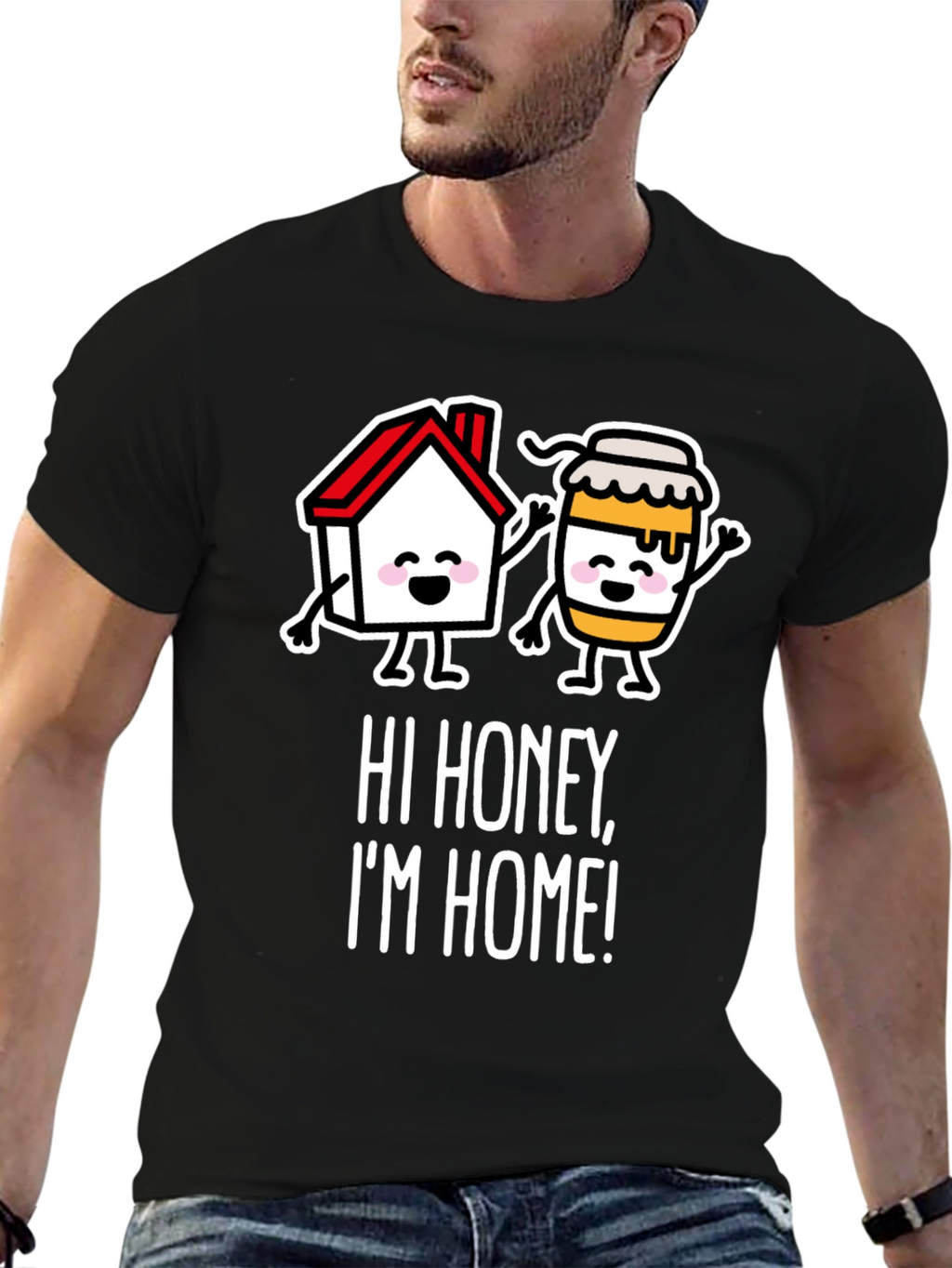 Hi Honey Im Home! Graphic Tee