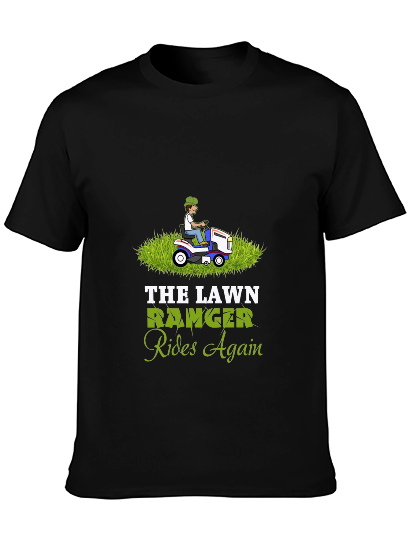 Lawn Ranger Rides Again Graphic T-Shirt