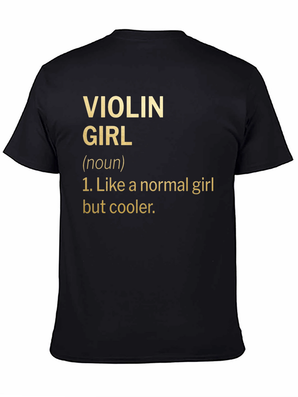 Violin Girl Definition T-Shirt - Musician Humor Tee