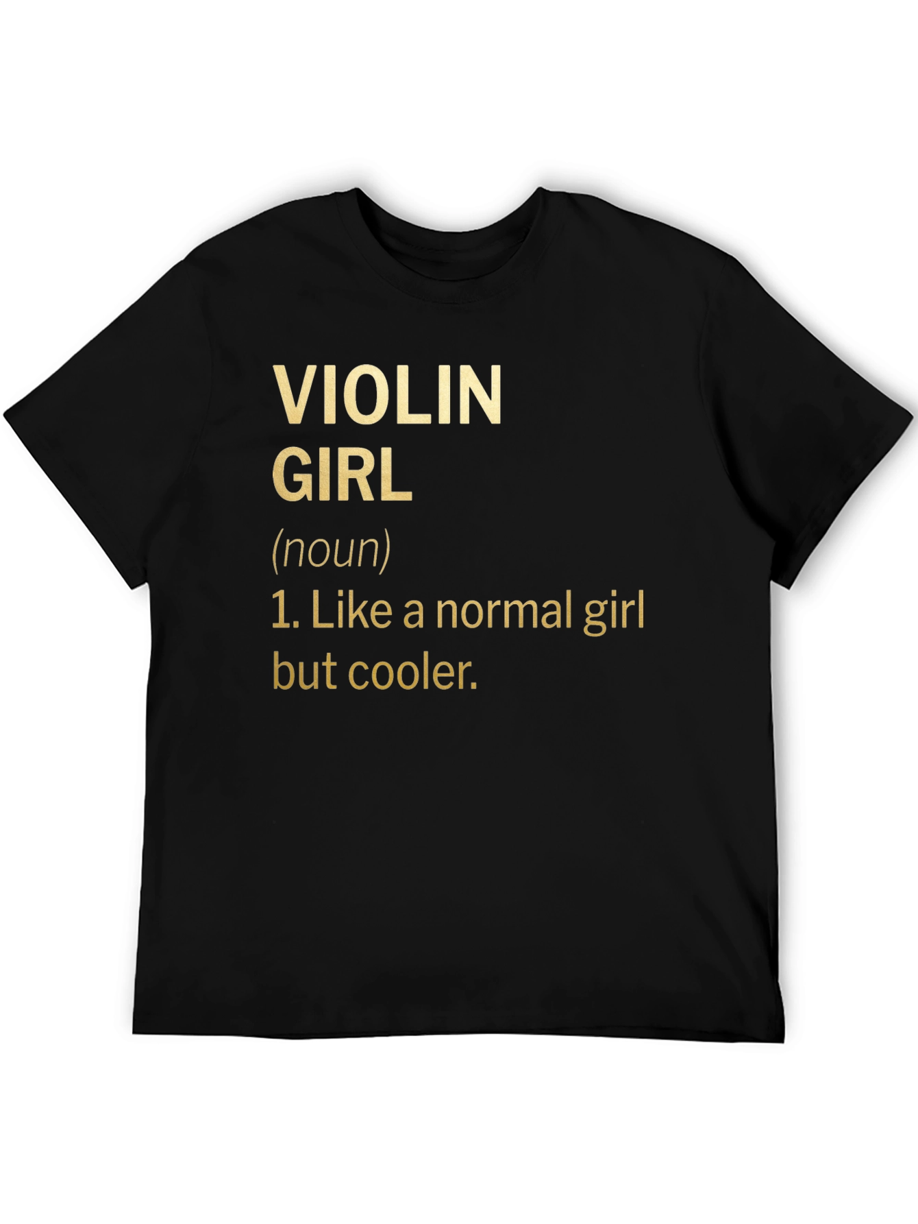 Violin Girl Definition T-Shirt - Musician Humor Tee