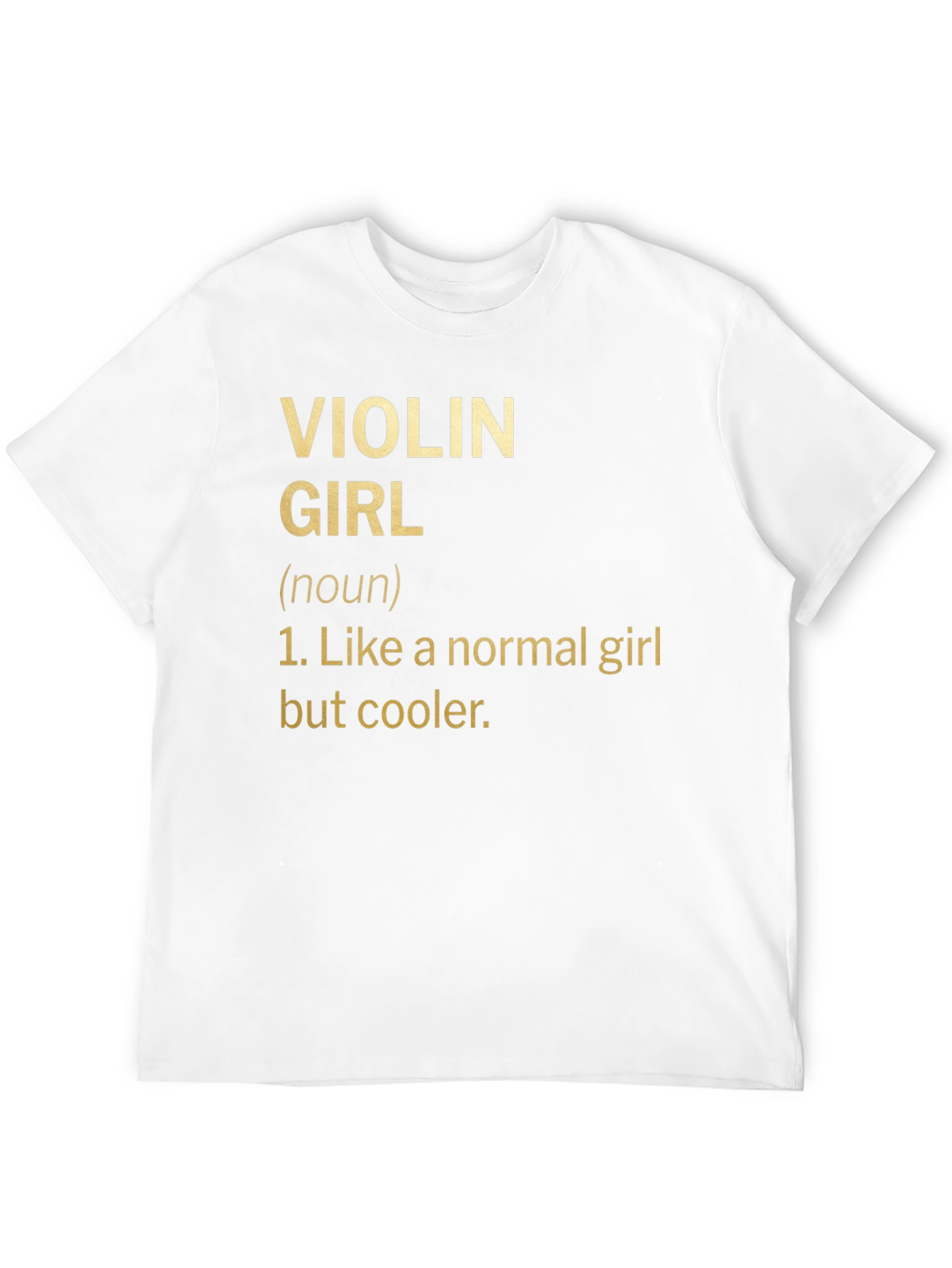 Violin Girl Definition T-Shirt - Musician Humor Tee