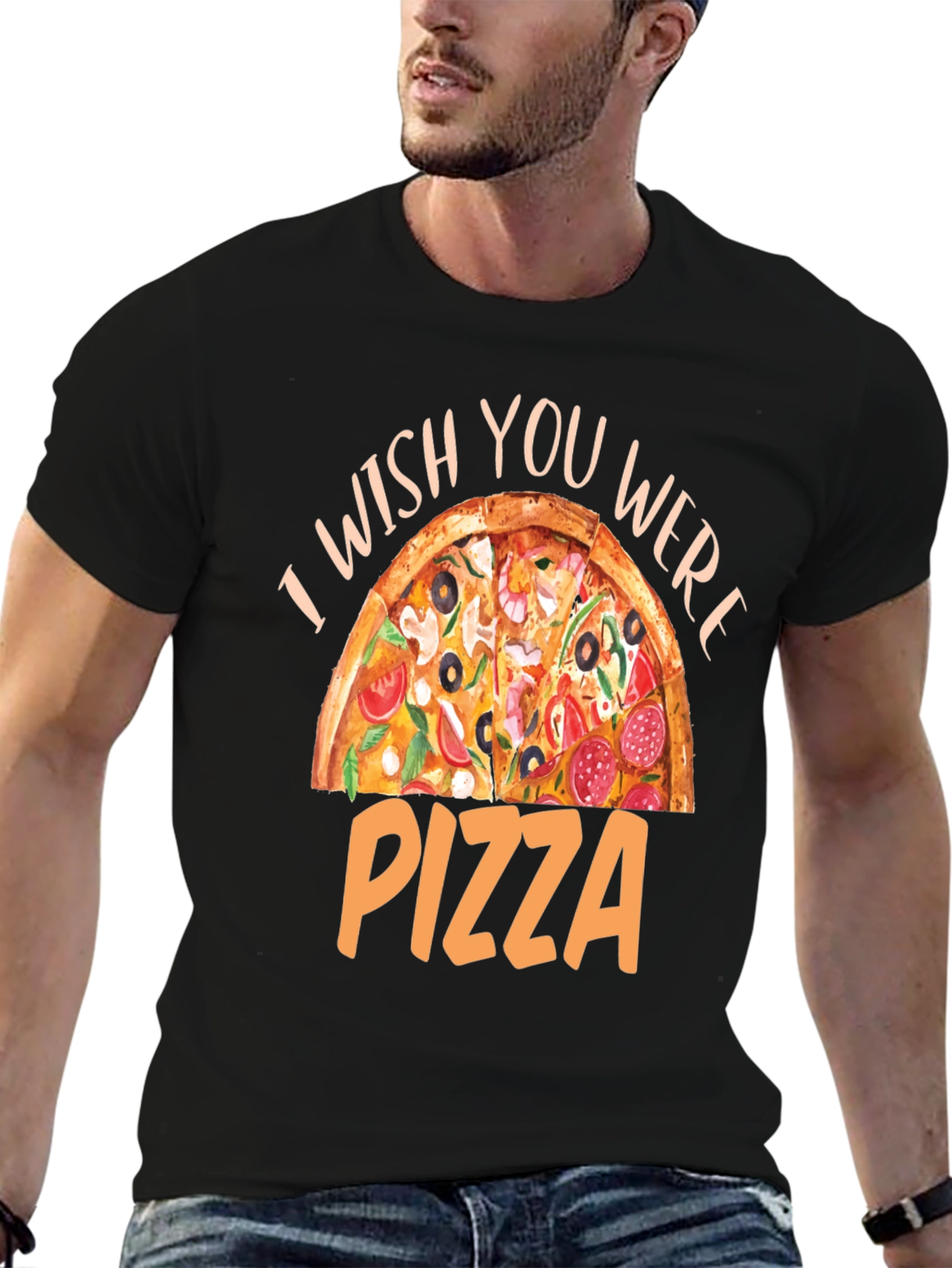 I Wish You Were Pizza T-Shirt - Funny Foodie Tee