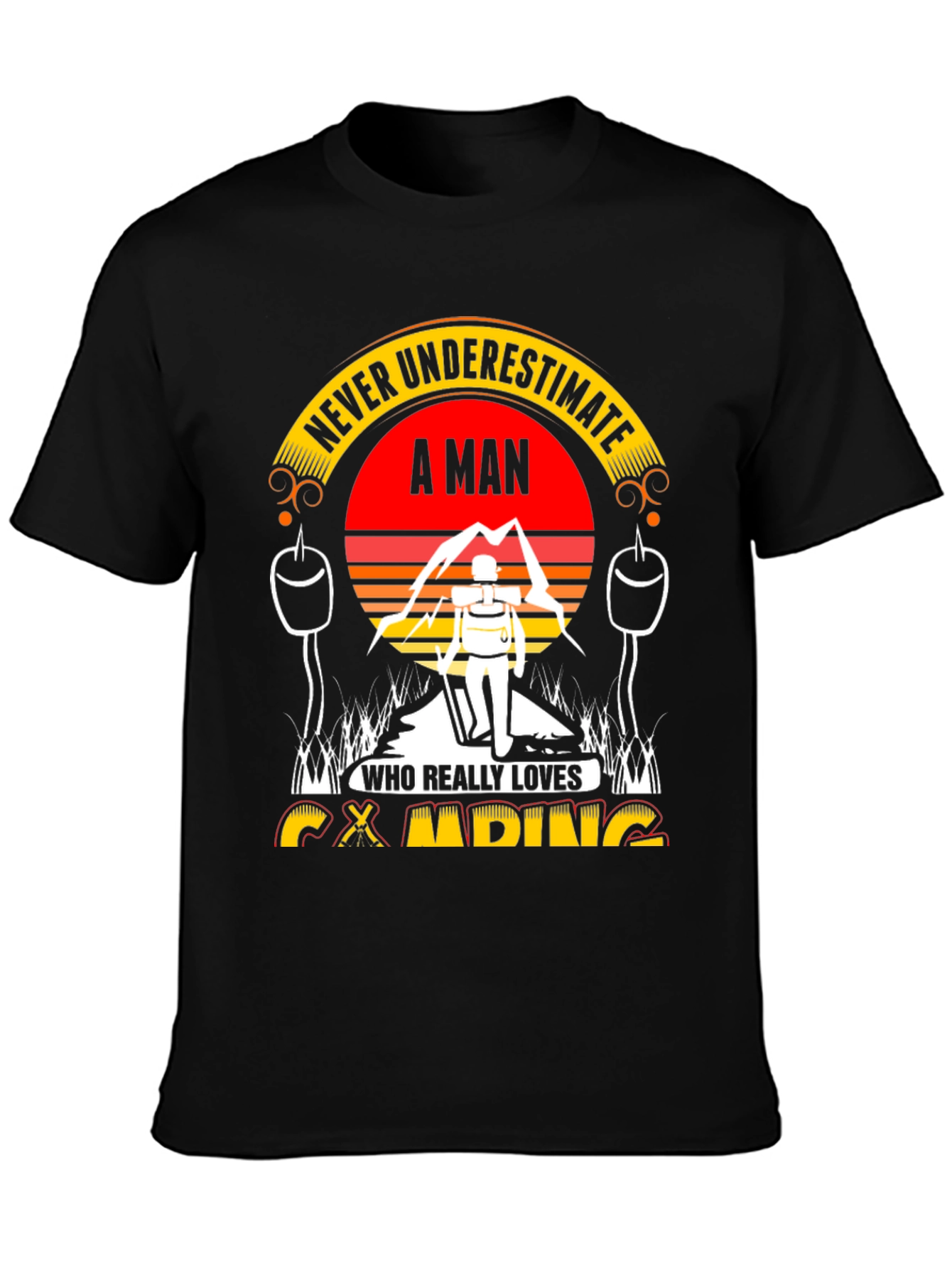 Camping Lover Tee: Never Underestimate A Man!
