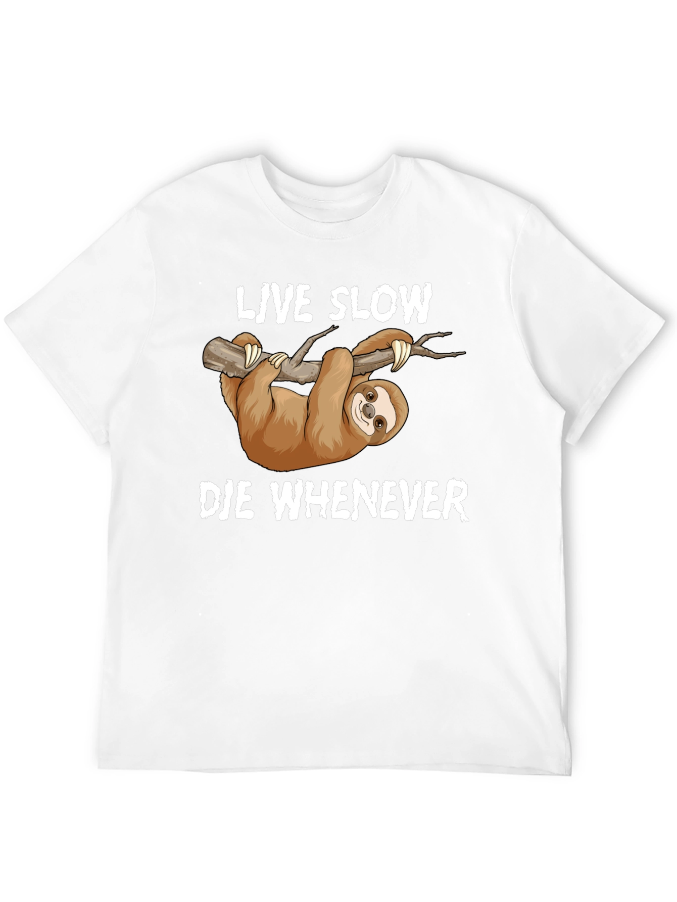 Live Slow Die Whenever Sloth Graphic T-Shirt