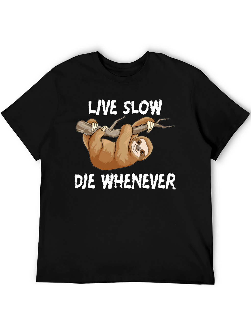 Live Slow Die Whenever Sloth Graphic T-Shirt