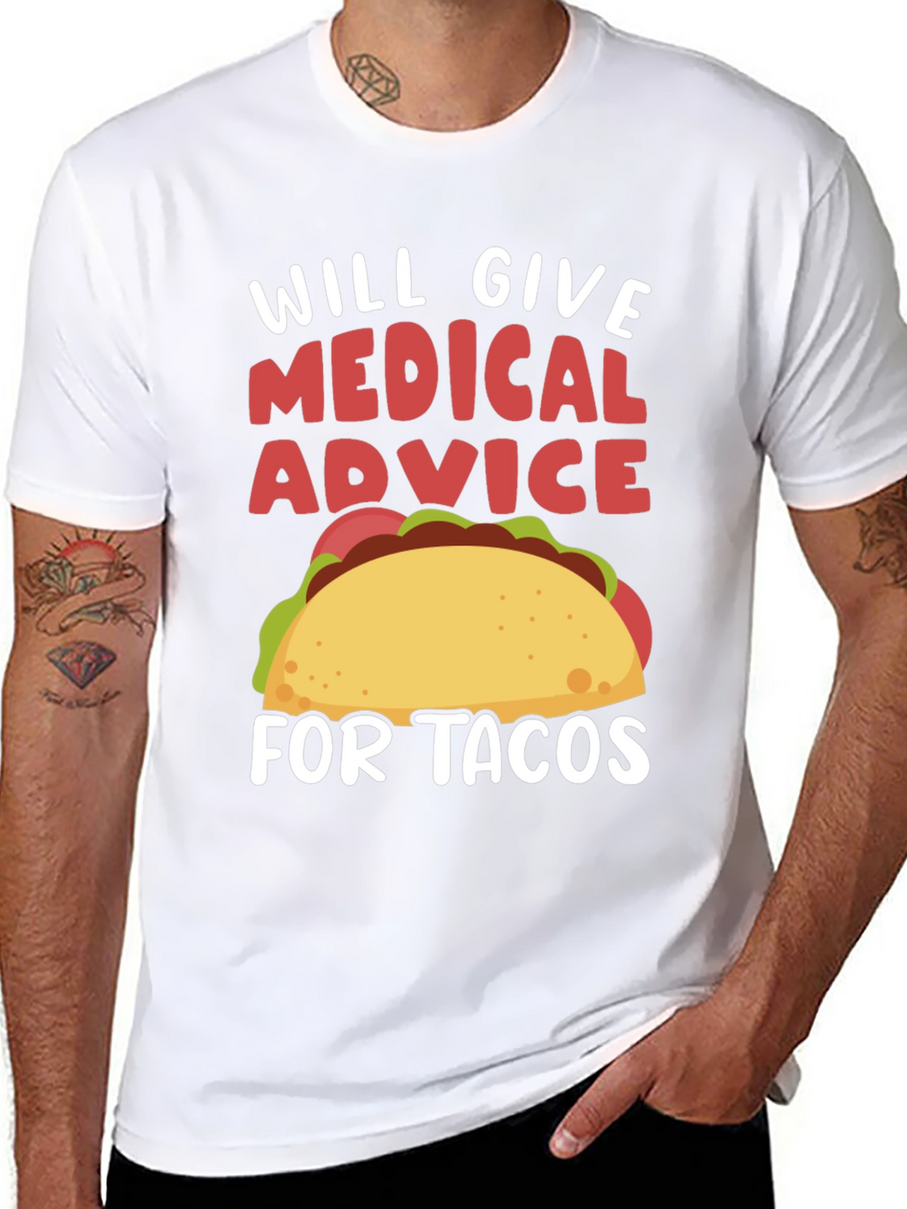 Medical Advice for Tacos T-Shirt