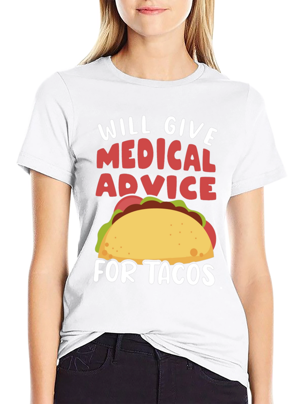 Medical Advice for Tacos T-Shirt