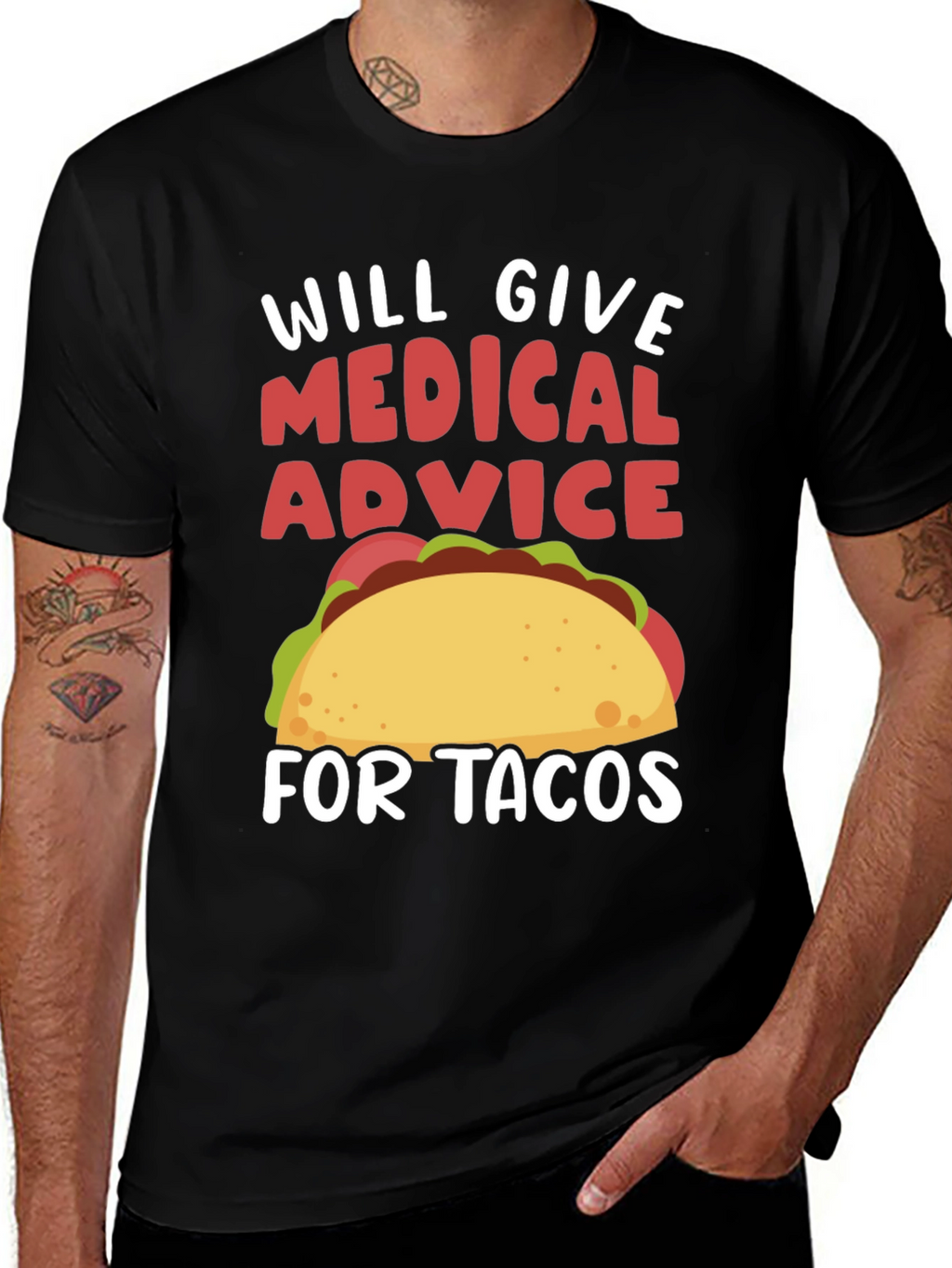 Medical Advice for Tacos T-Shirt