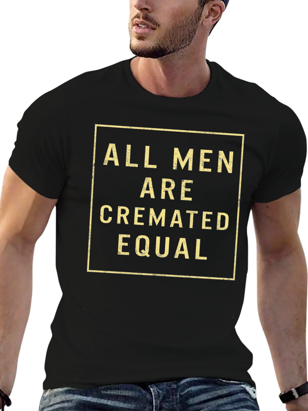 All Men Are Cremated Equal Graphic Tee