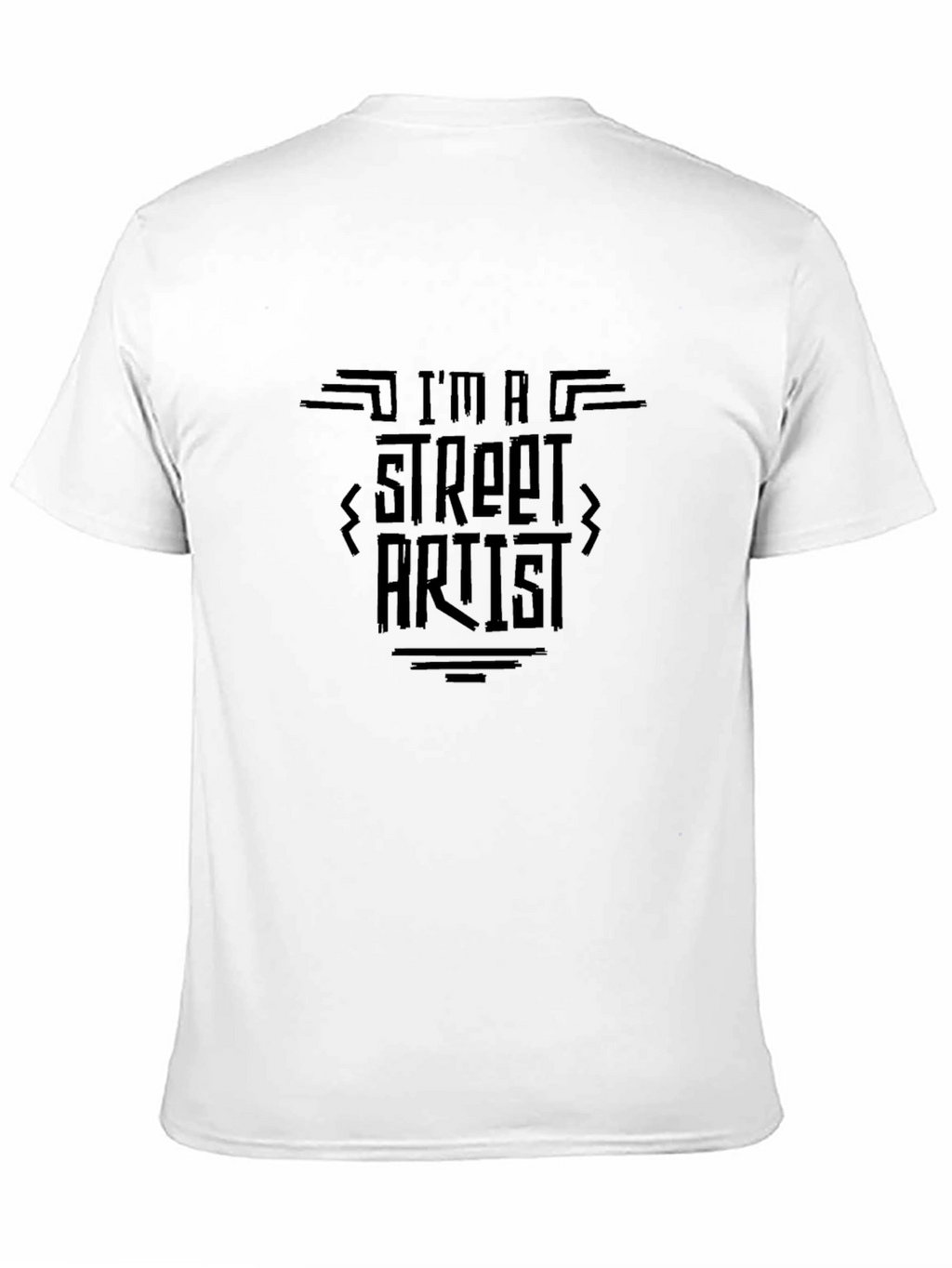 Im a Street Artist Graphic T-Shirt