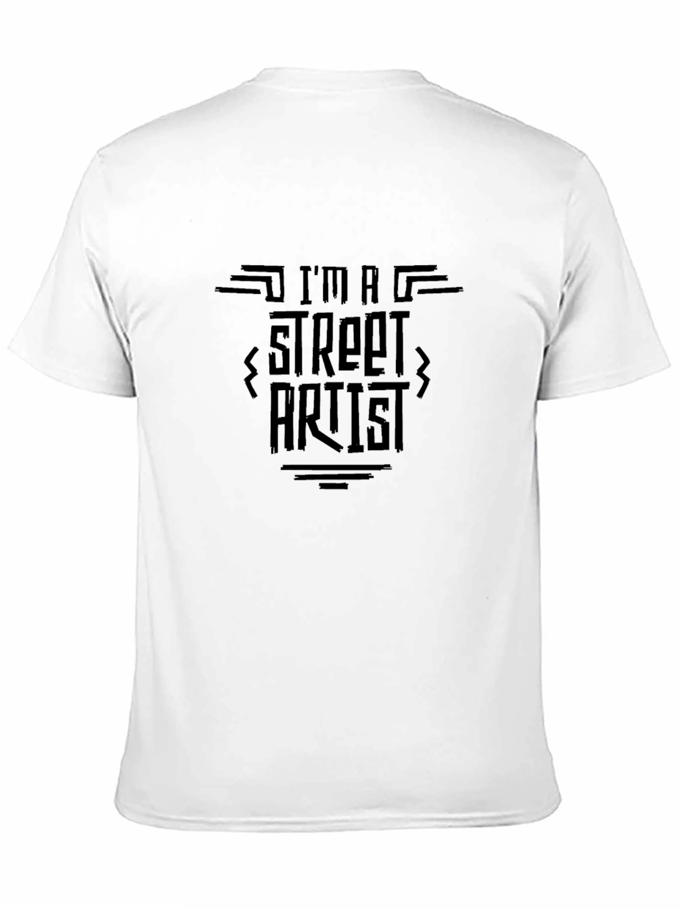 Im a Street Artist Graphic T-Shirt