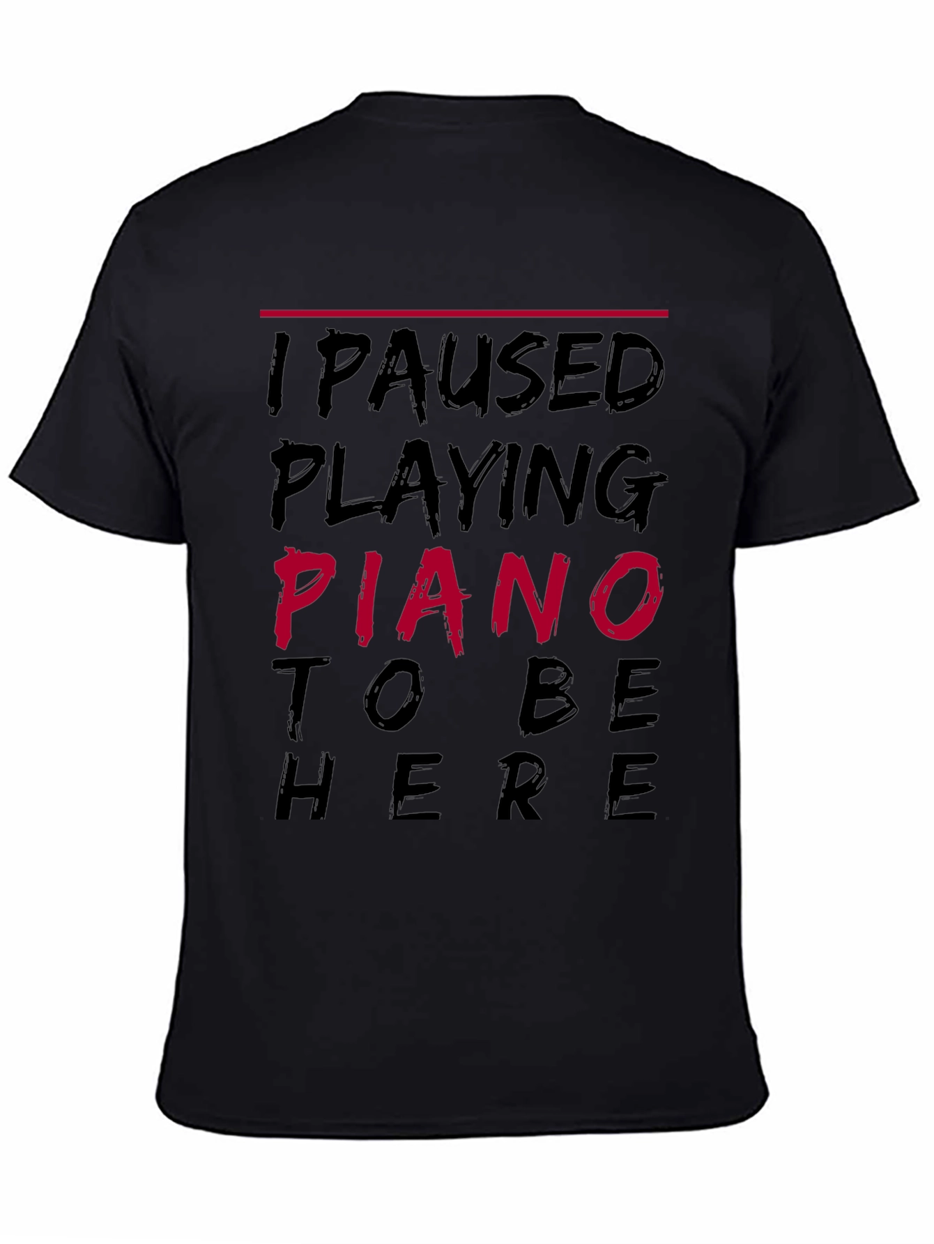 Piano Player Humor T-Shirt