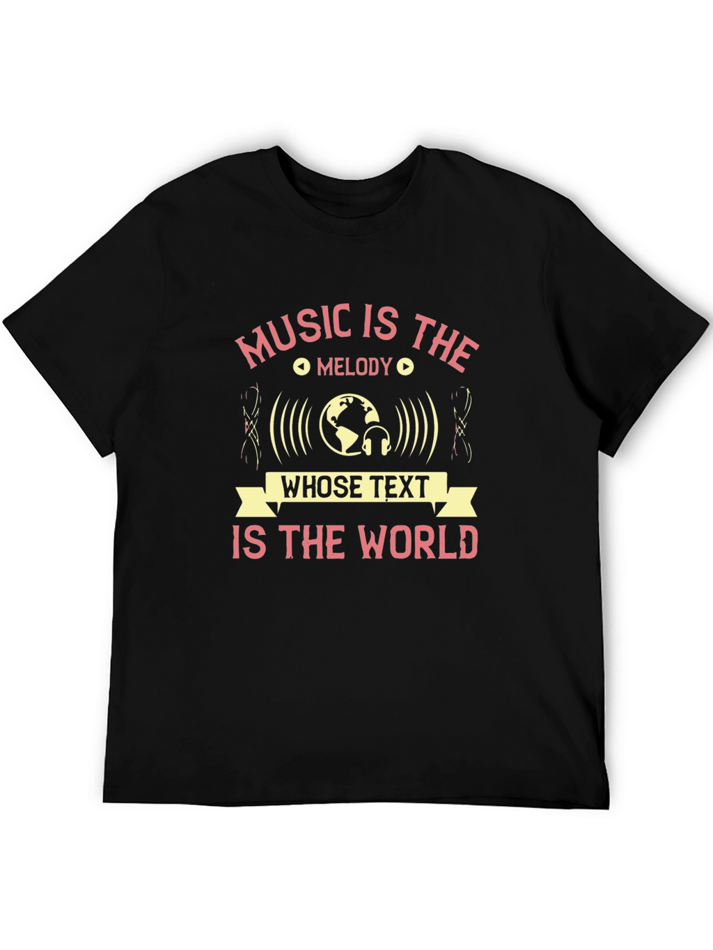 Music Is The Melody T-Shirt