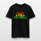 'Sorry for the Smell' Funny Weed Stoner Unisex Tee