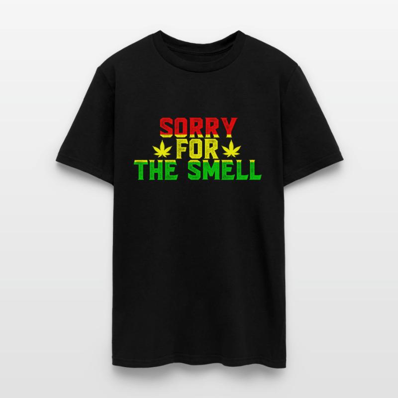 'Sorry for the Smell' Funny Weed Stoner Unisex Tee