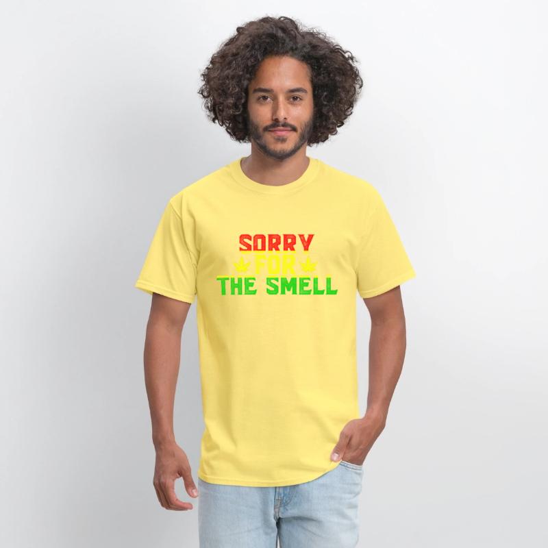 'Sorry for the Smell' Funny Weed Stoner Unisex Tee