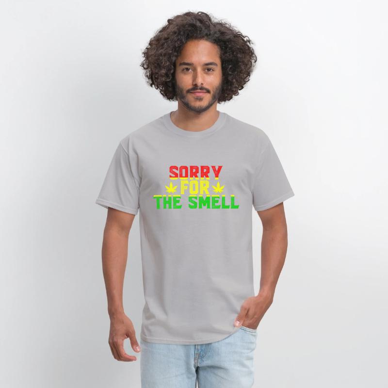 'Sorry for the Smell' Funny Weed Stoner Unisex Tee