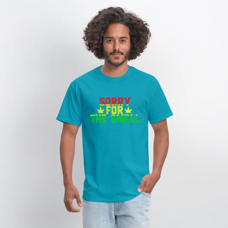 'Sorry for the Smell' Funny Weed Stoner Unisex Tee