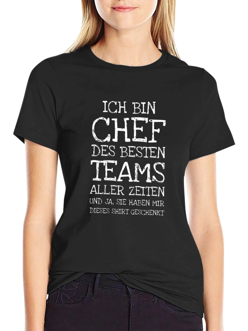 Ich Bin Chef T-Shirt - Best Team Ever!