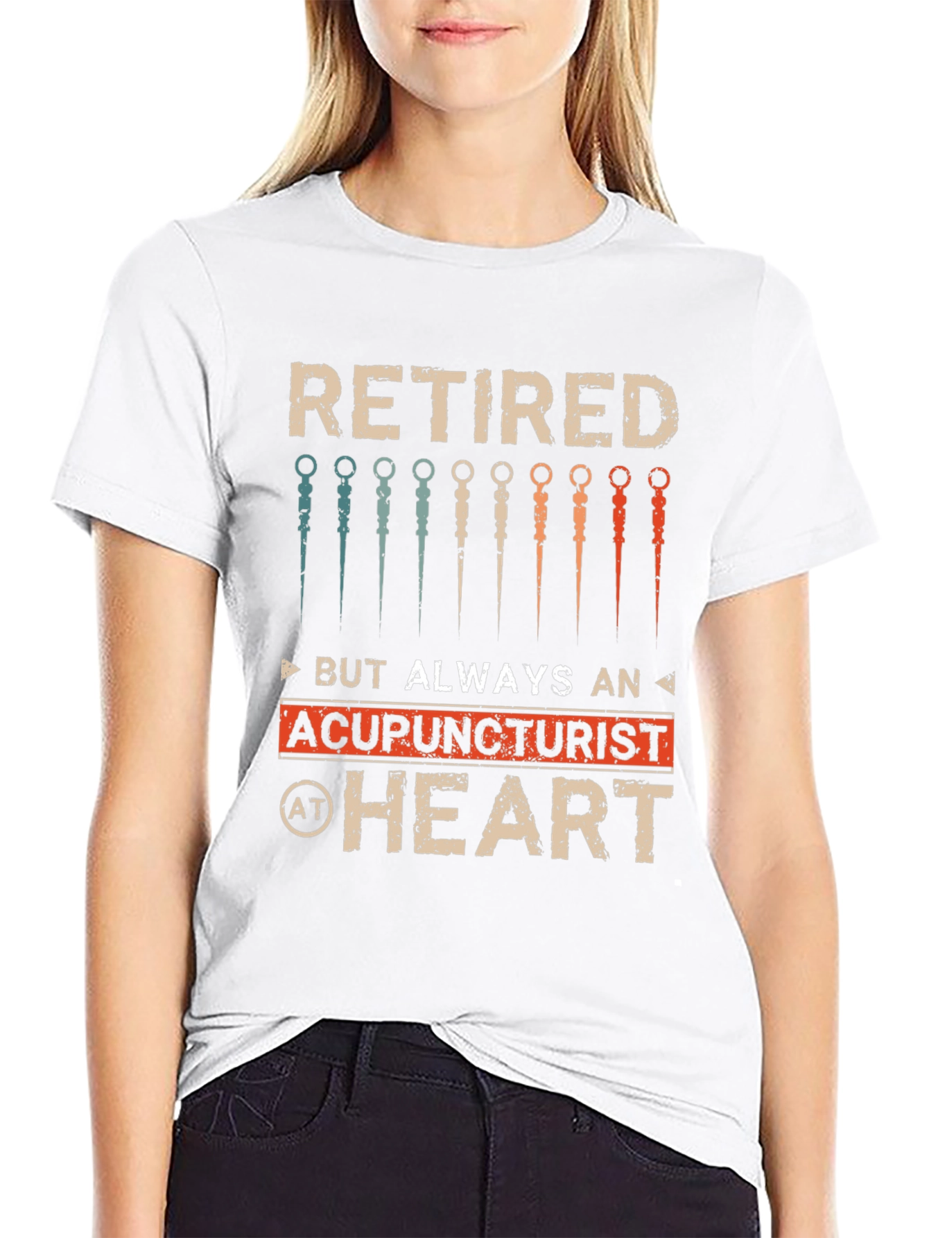 Retired Acupuncturist T-Shirt