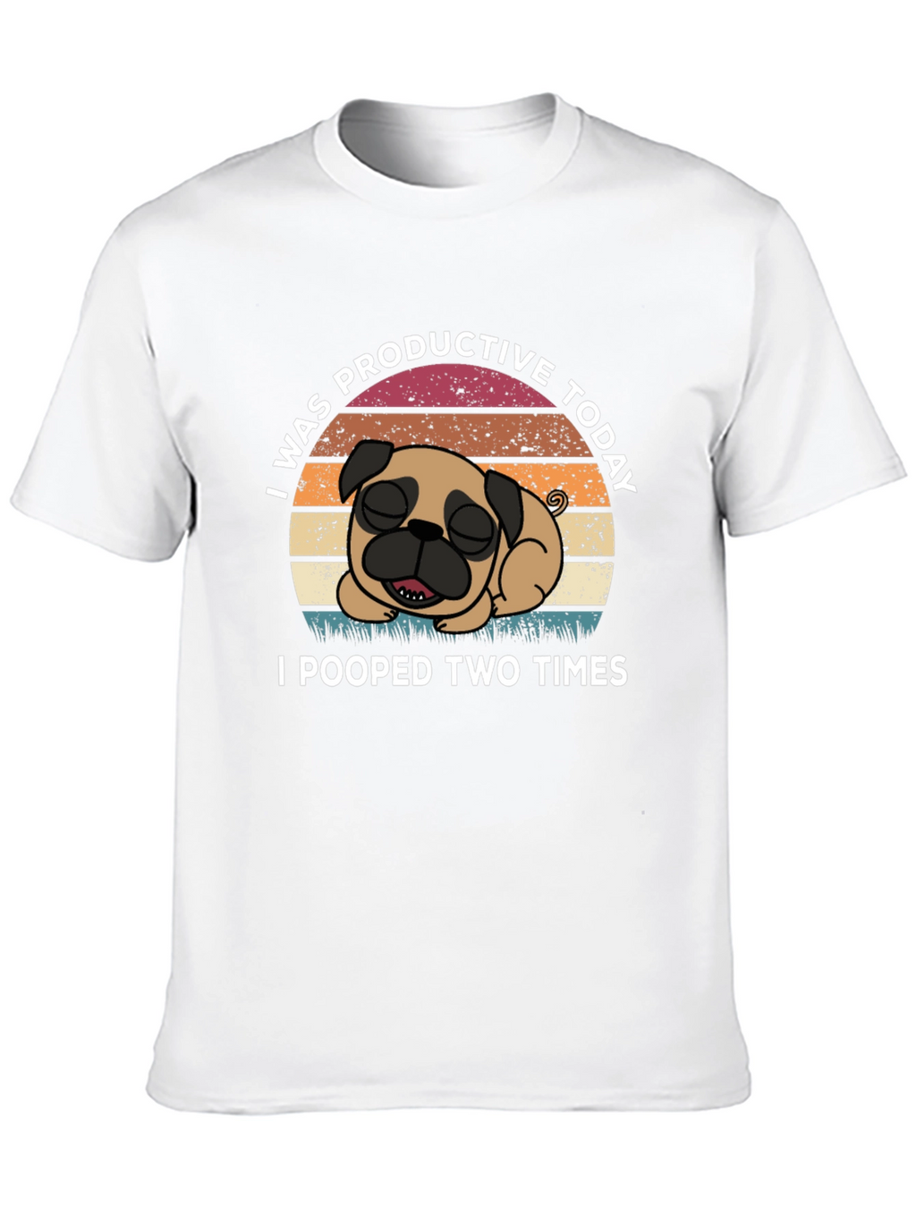 Funny Pug T-Shirt: I Was Productive Today