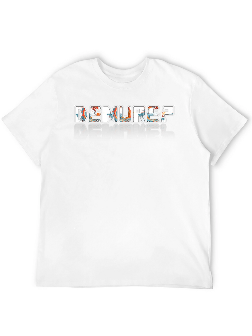Demure? Graphic Print Black T-Shirt