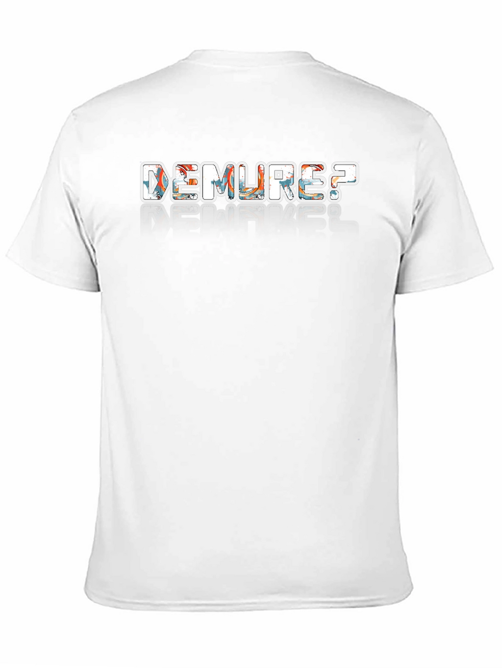 Demure? Graphic Print Black T-Shirt