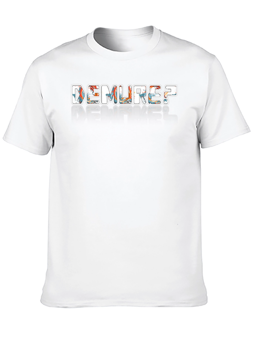 Demure? Graphic Print Black T-Shirt