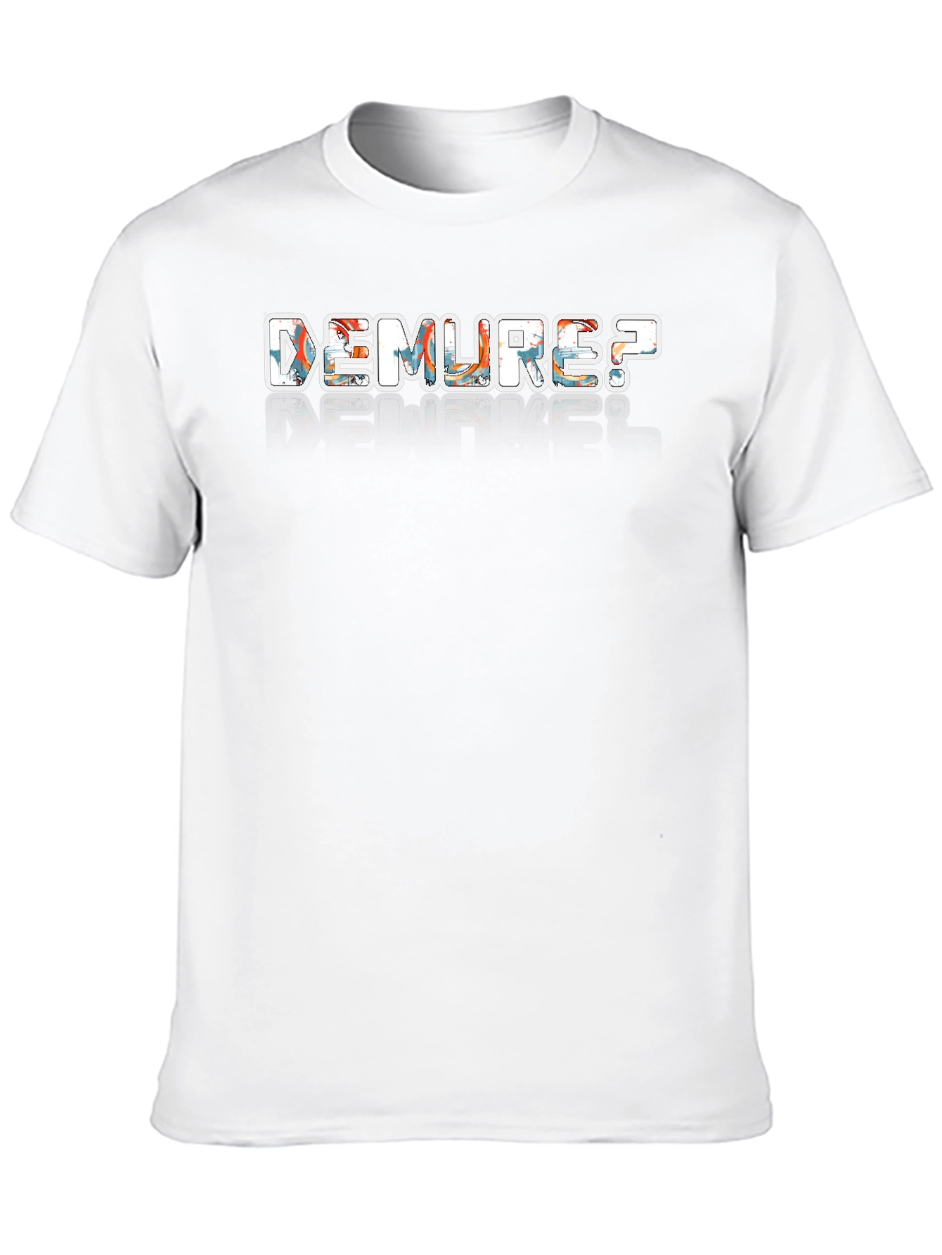 Demure? Graphic Print Black T-Shirt