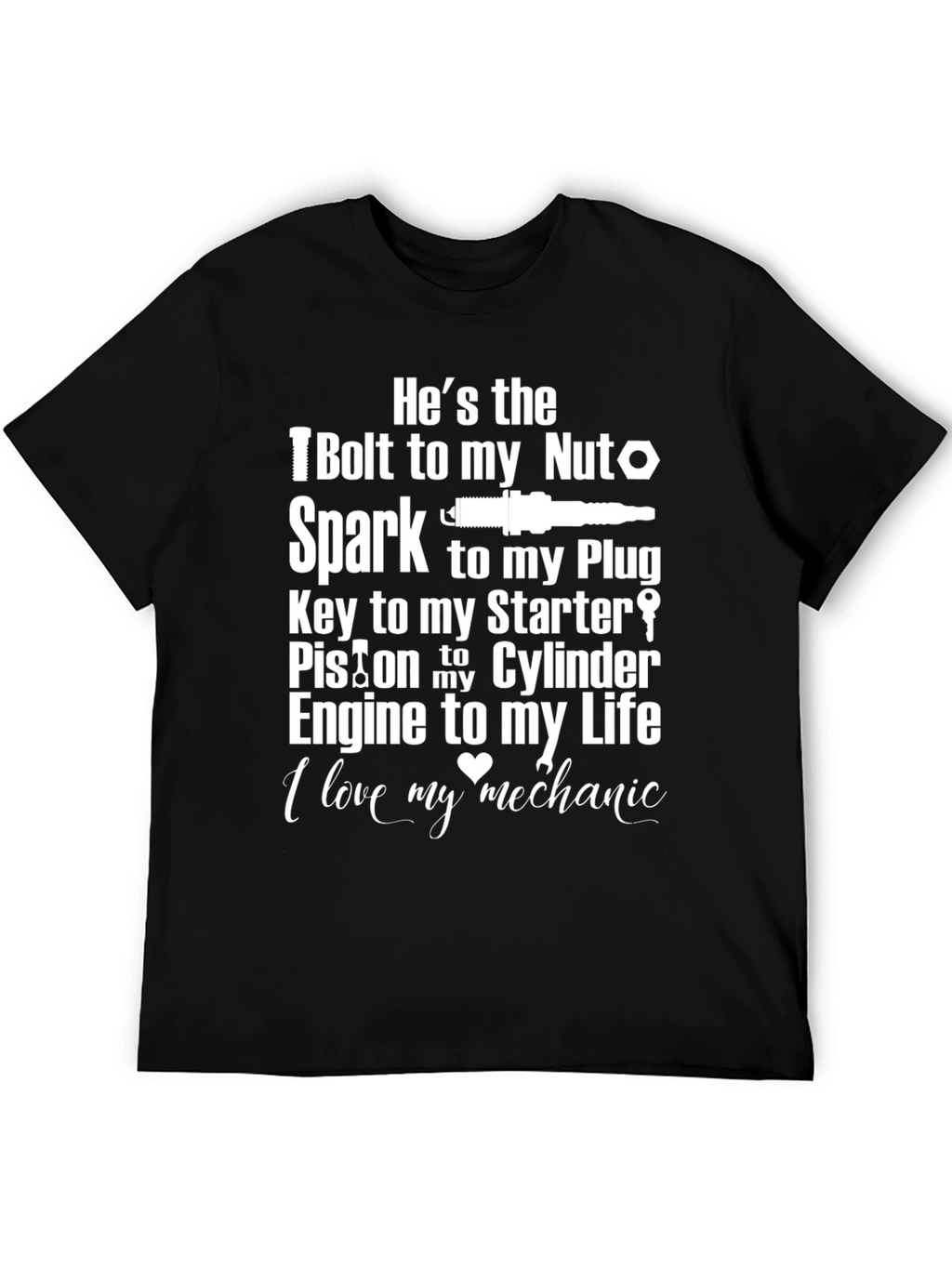 Mechanic Love T-Shirt - Bolt Nut Spark Plug Design