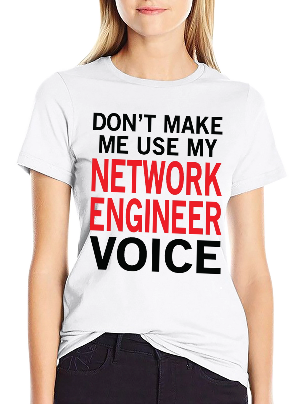 Network Engineer Voice T-Shirt - Funny Job Tee