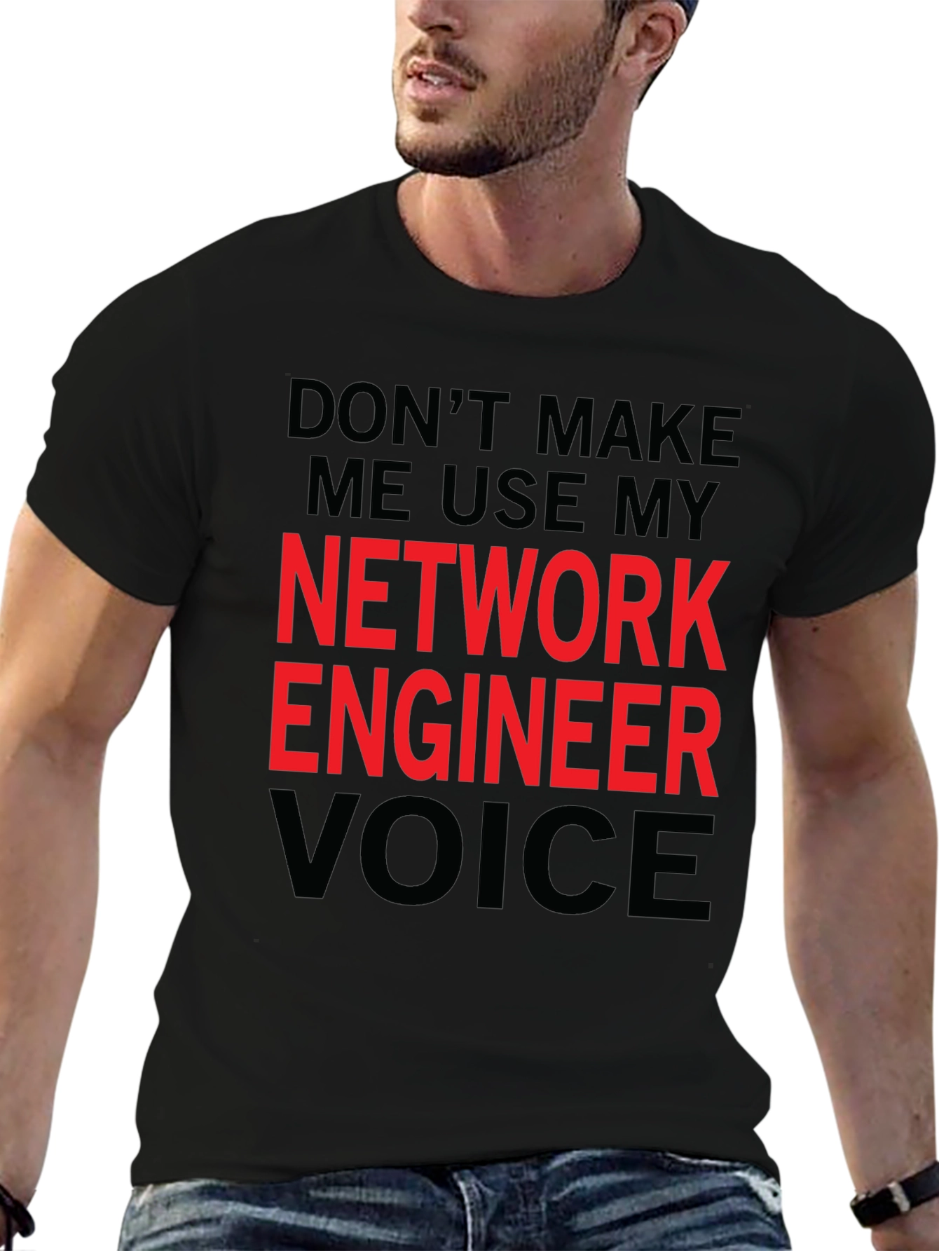Network Engineer Voice T-Shirt - Funny Job Tee