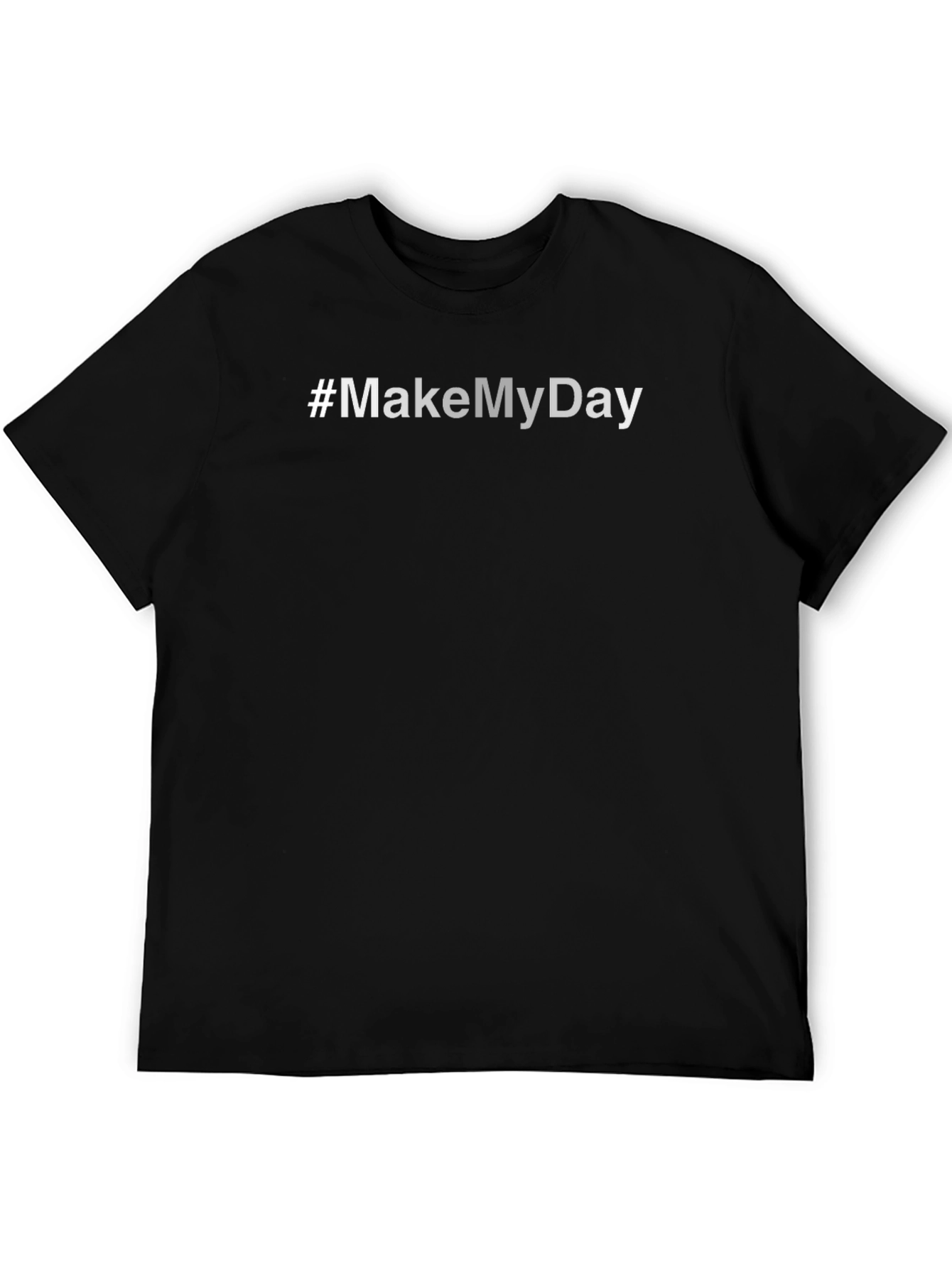 #MakeMyDay Black Graphic Tee - Short Sleeve Crew Neck