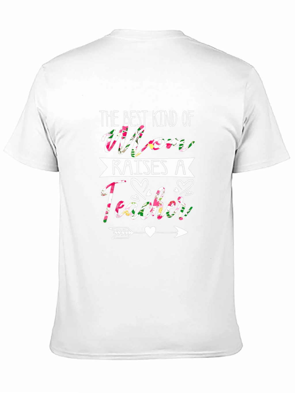 Floral Mom Raises a Teacher T-Shirt