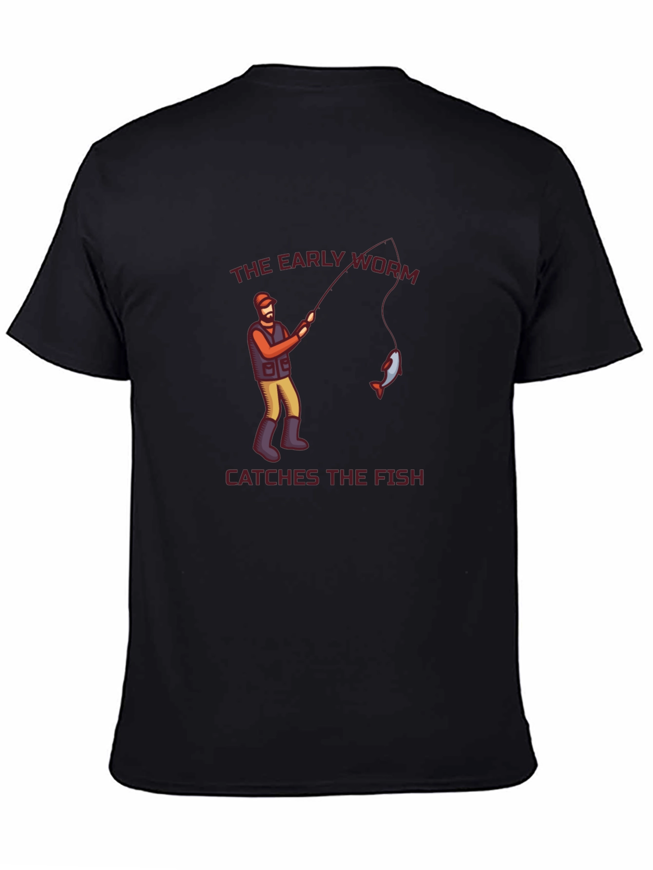 The Early Worm Catches the Fish Graphic Tee