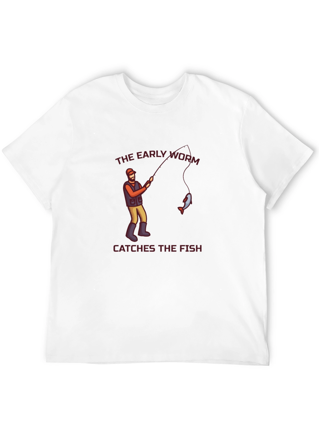 The Early Worm Catches the Fish Graphic Tee