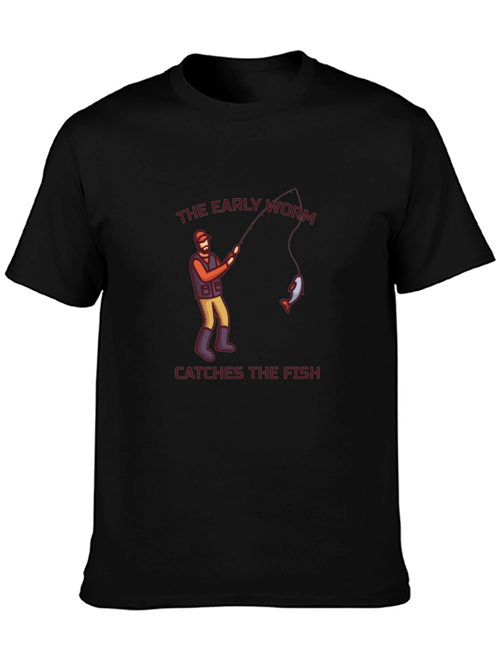 The Early Worm Catches the Fish Graphic Tee