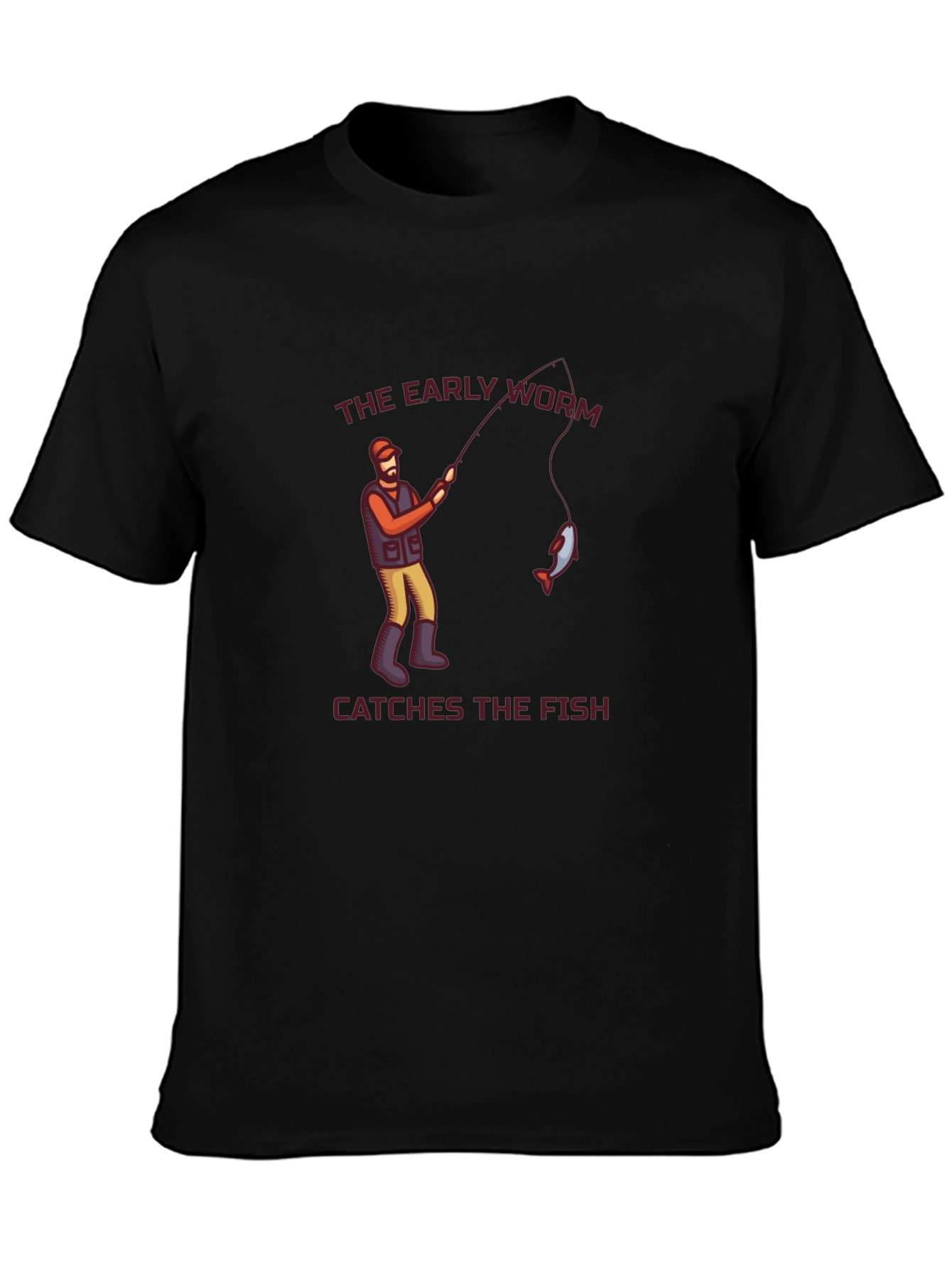 The Early Worm Catches the Fish Graphic Tee