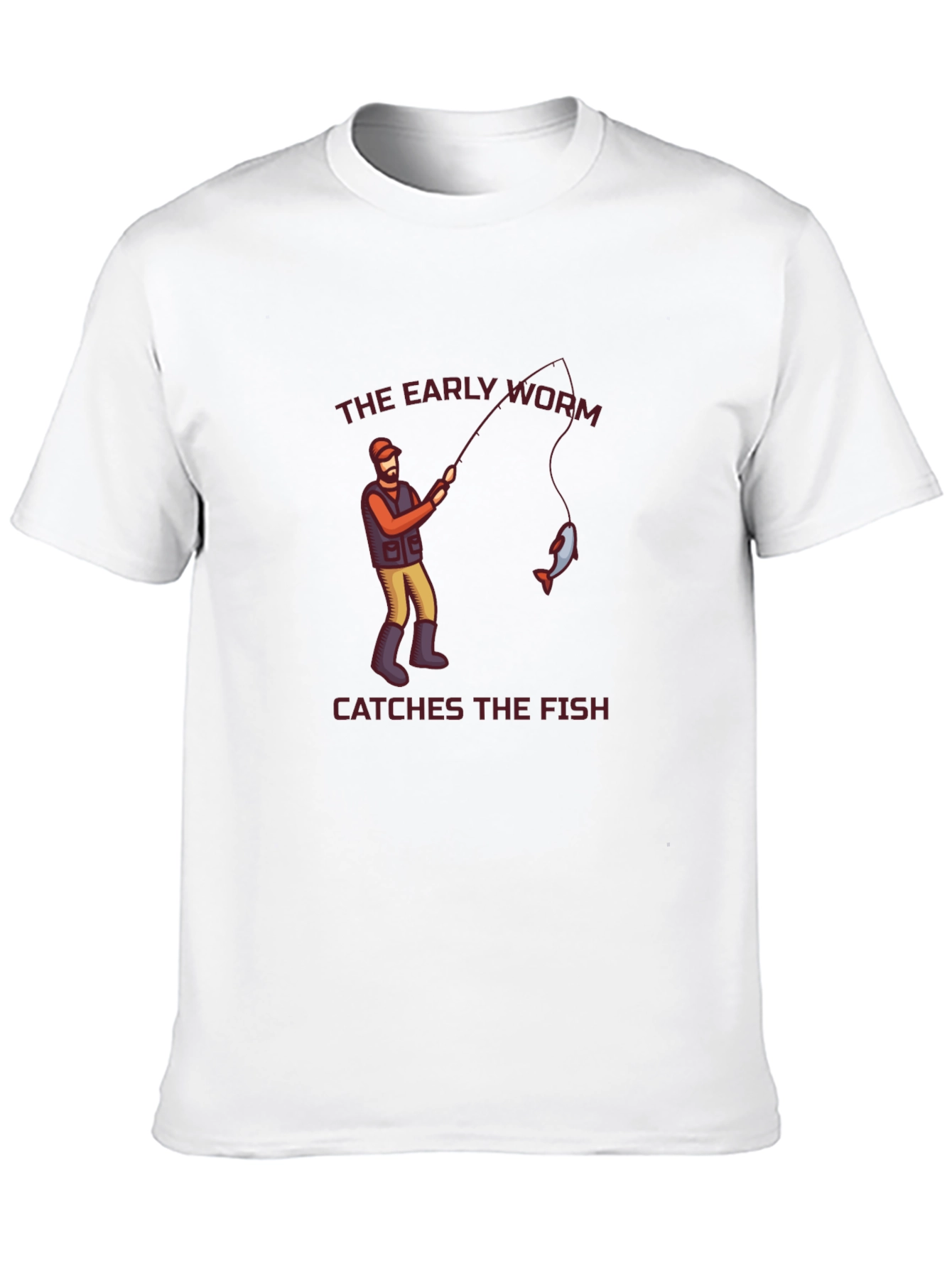 The Early Worm Catches the Fish Graphic Tee