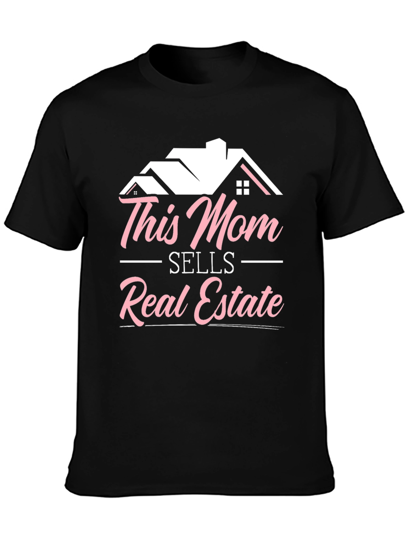 This Mom Sells Real Estate T-Shirt - Gift for Realtors