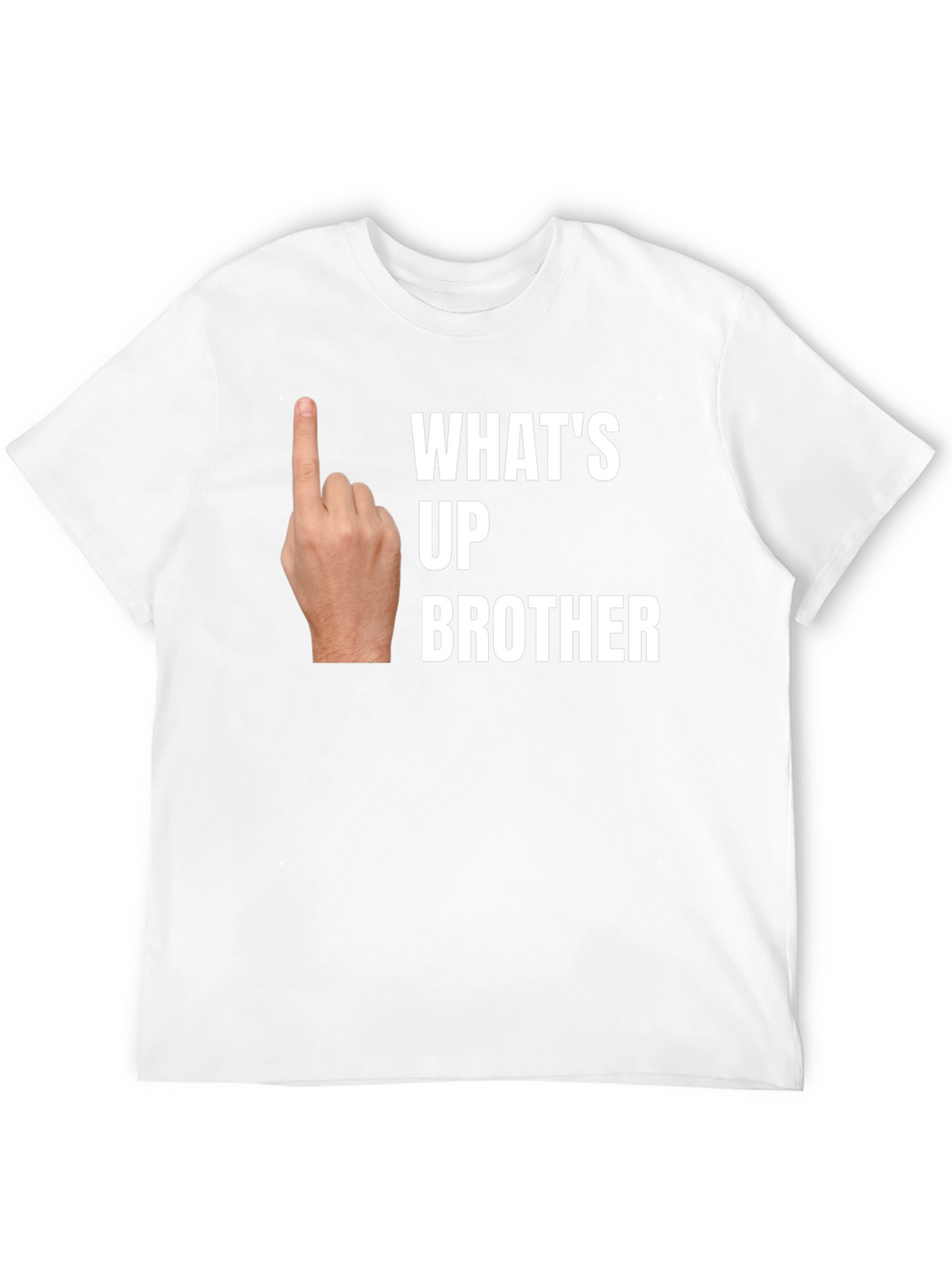 Whats Up Brother Novelty Graphic T-Shirt