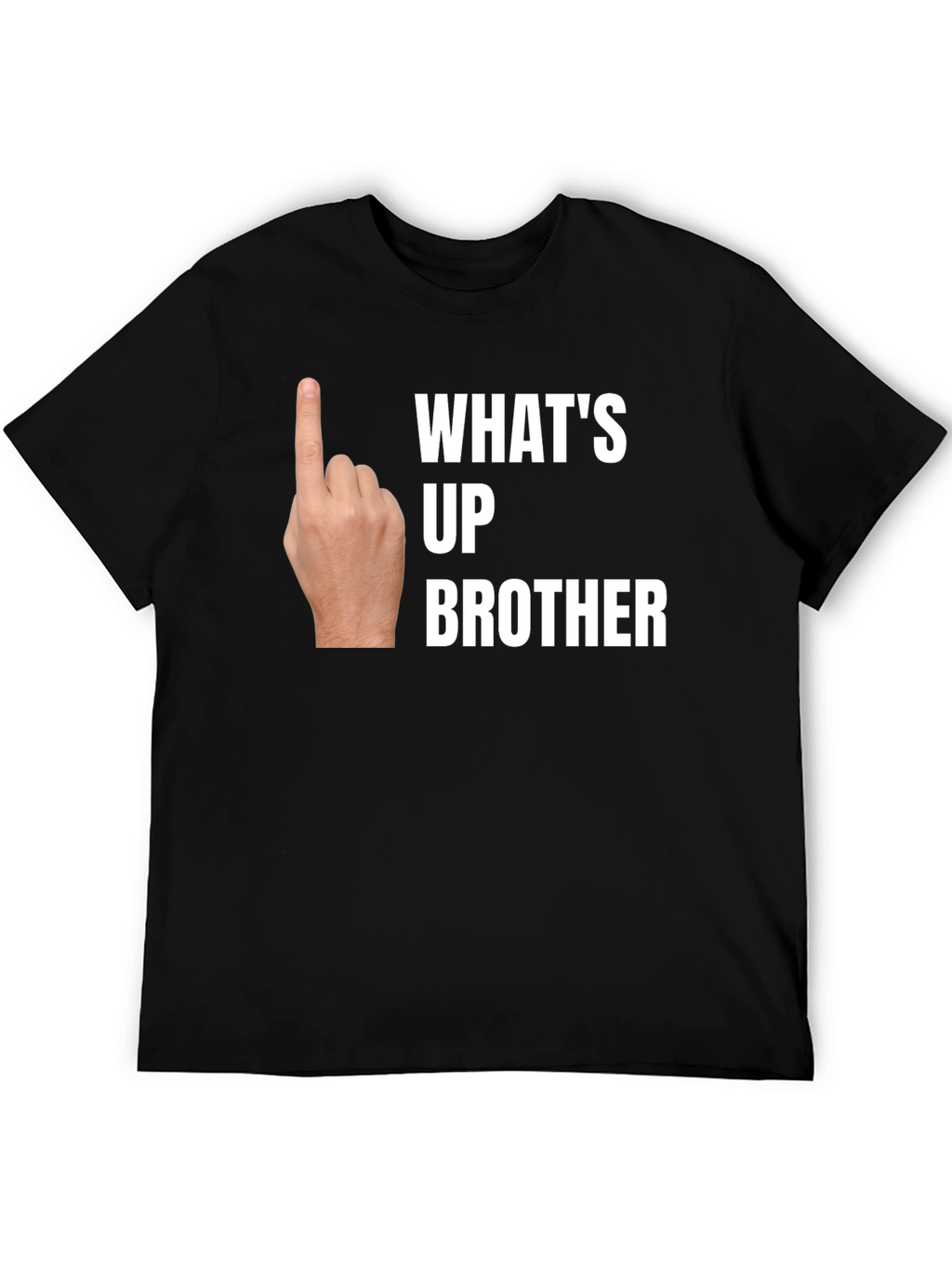 Whats Up Brother Novelty Graphic T-Shirt