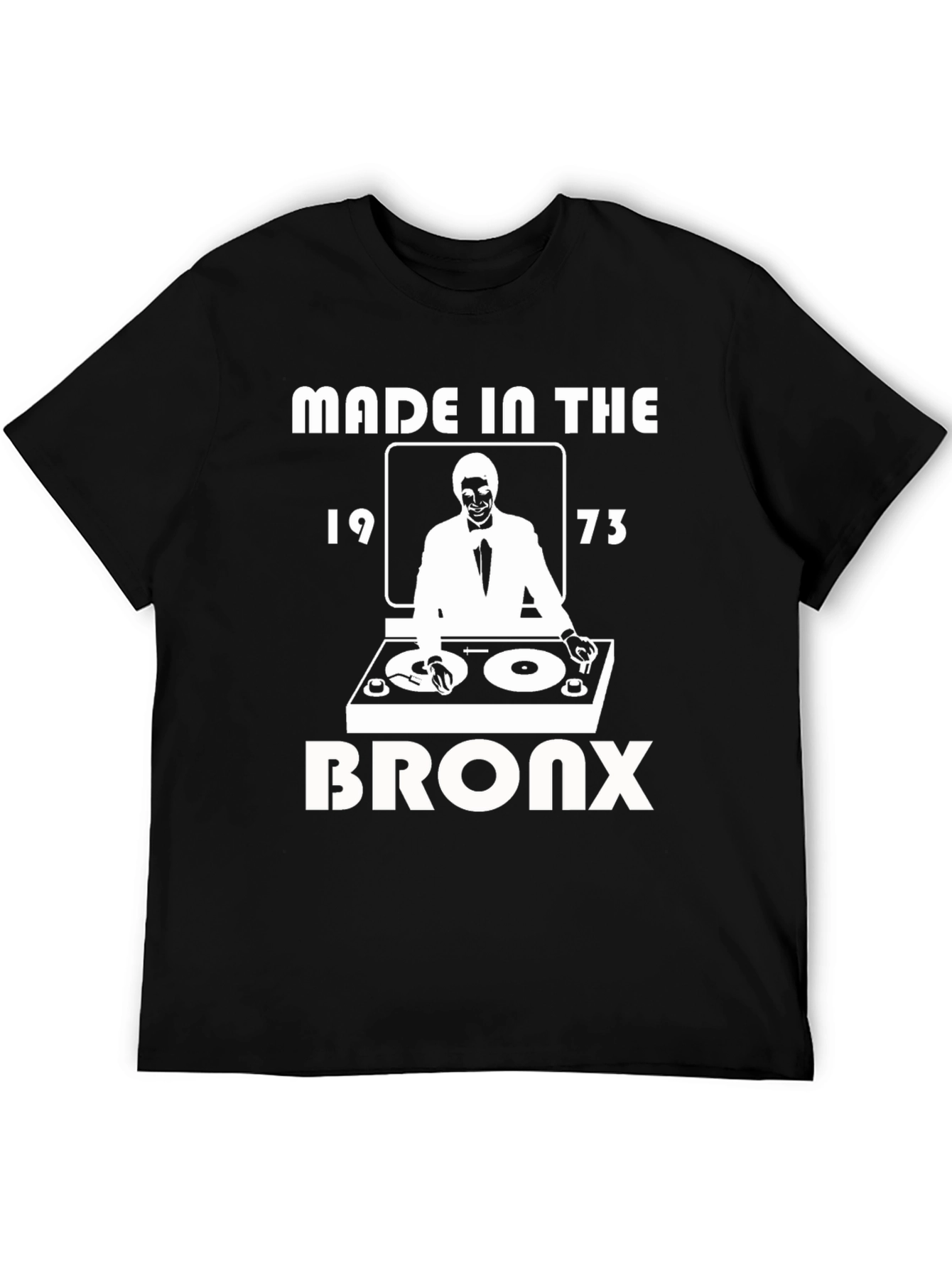 Made in The Bronx 1973 DJ T-Shirt