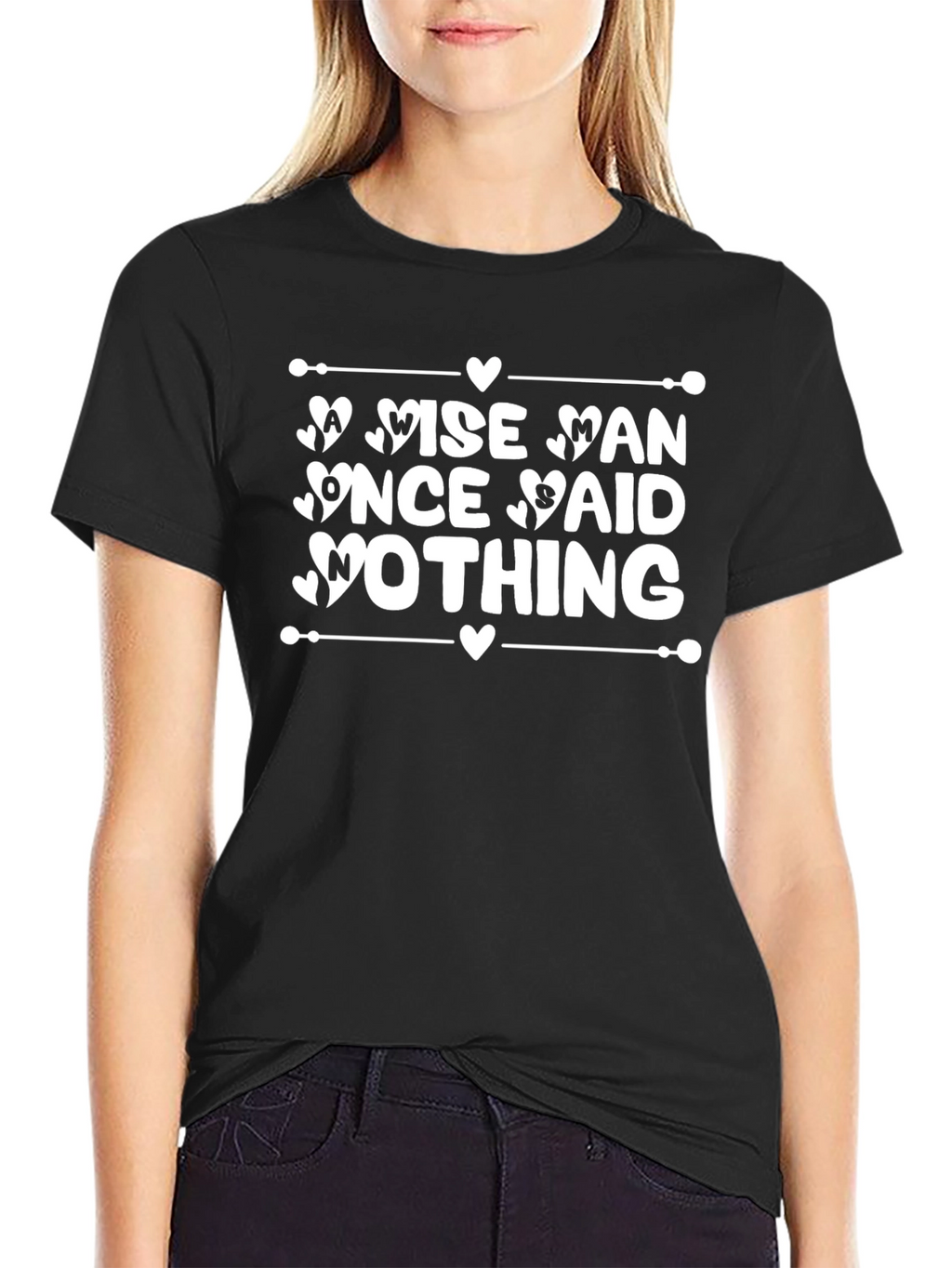 Wise Man Nothing Said Graphic Tee