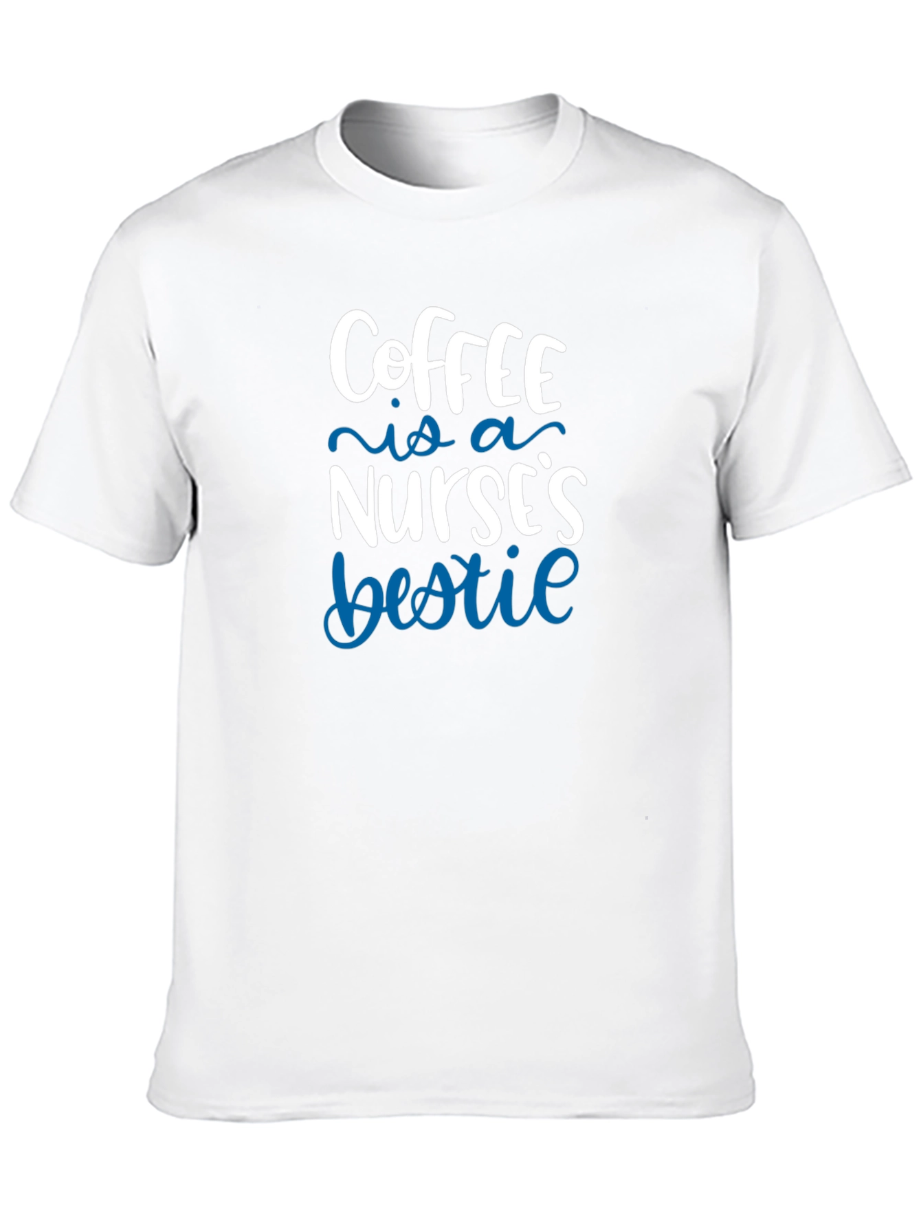 Coffee is a Nurses Bestie T-Shirt