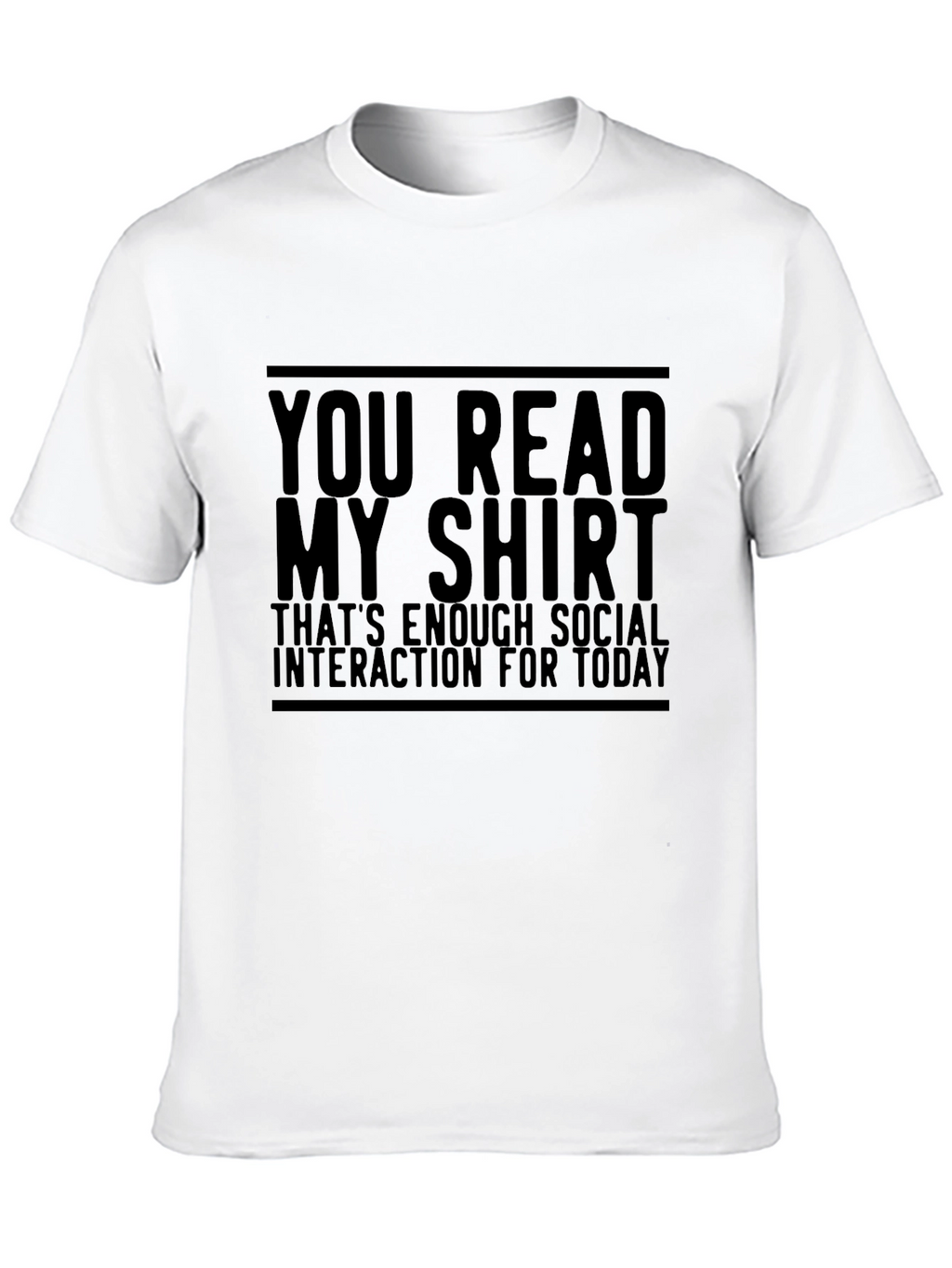 Funny Sarcastic Social Interaction T-Shirt