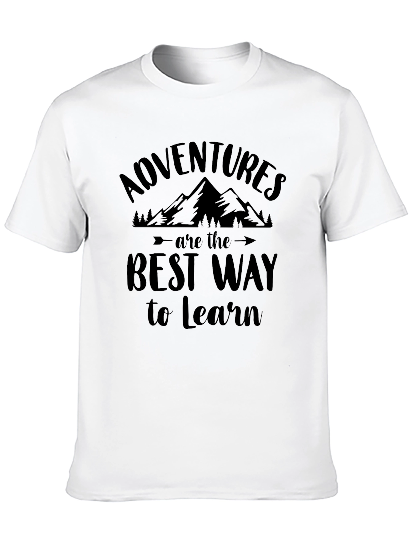 Adventure is the Best Way to Learn Black T-Shirt