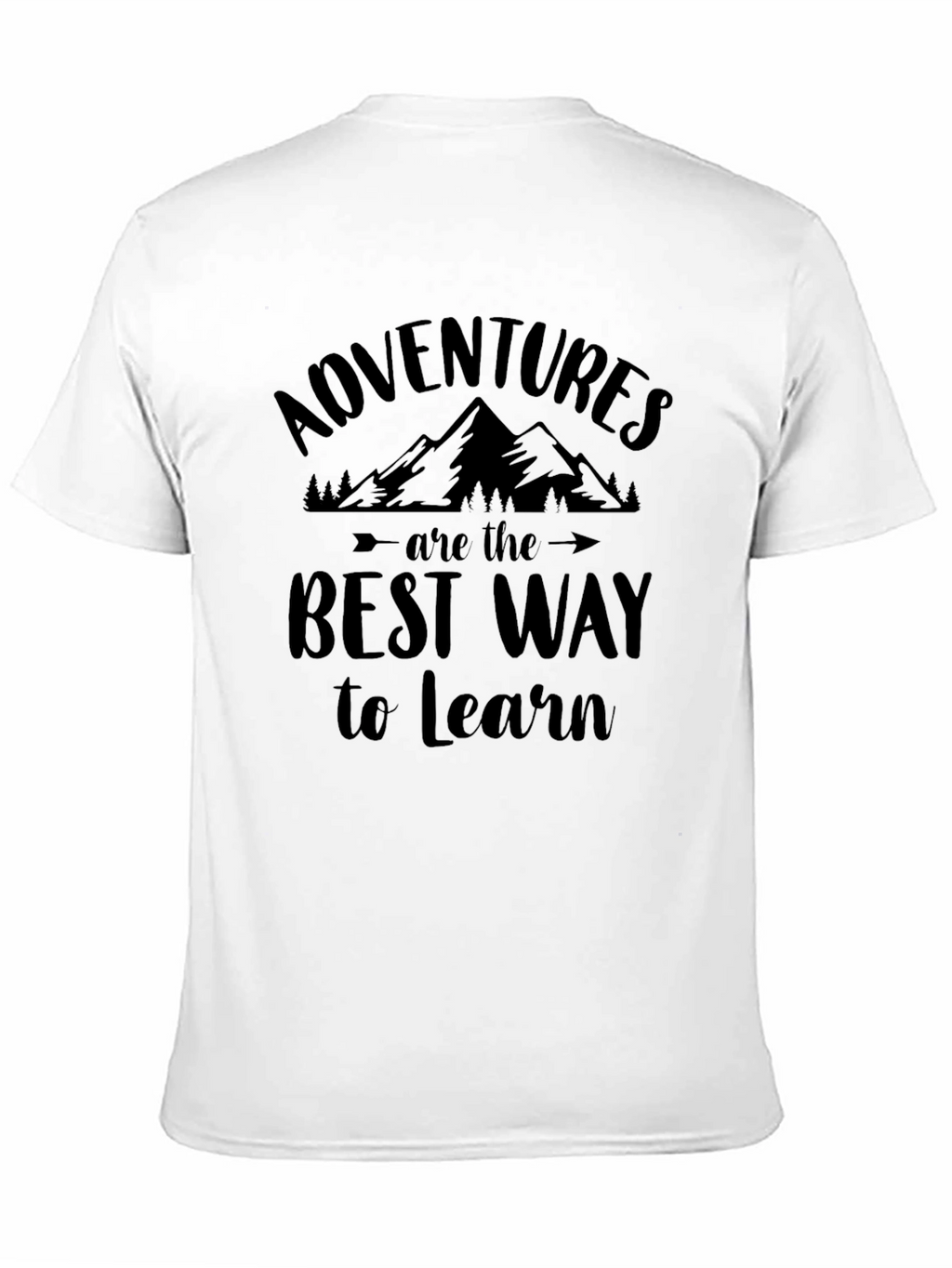 Adventure is the Best Way to Learn Black T-Shirt