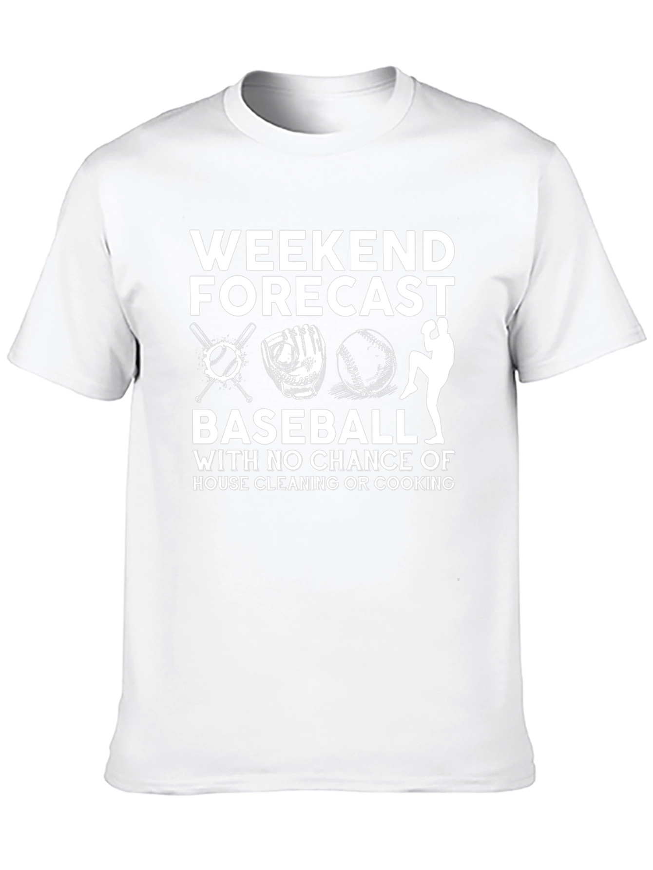 Weekend Baseball T-Shirt - No Housework!